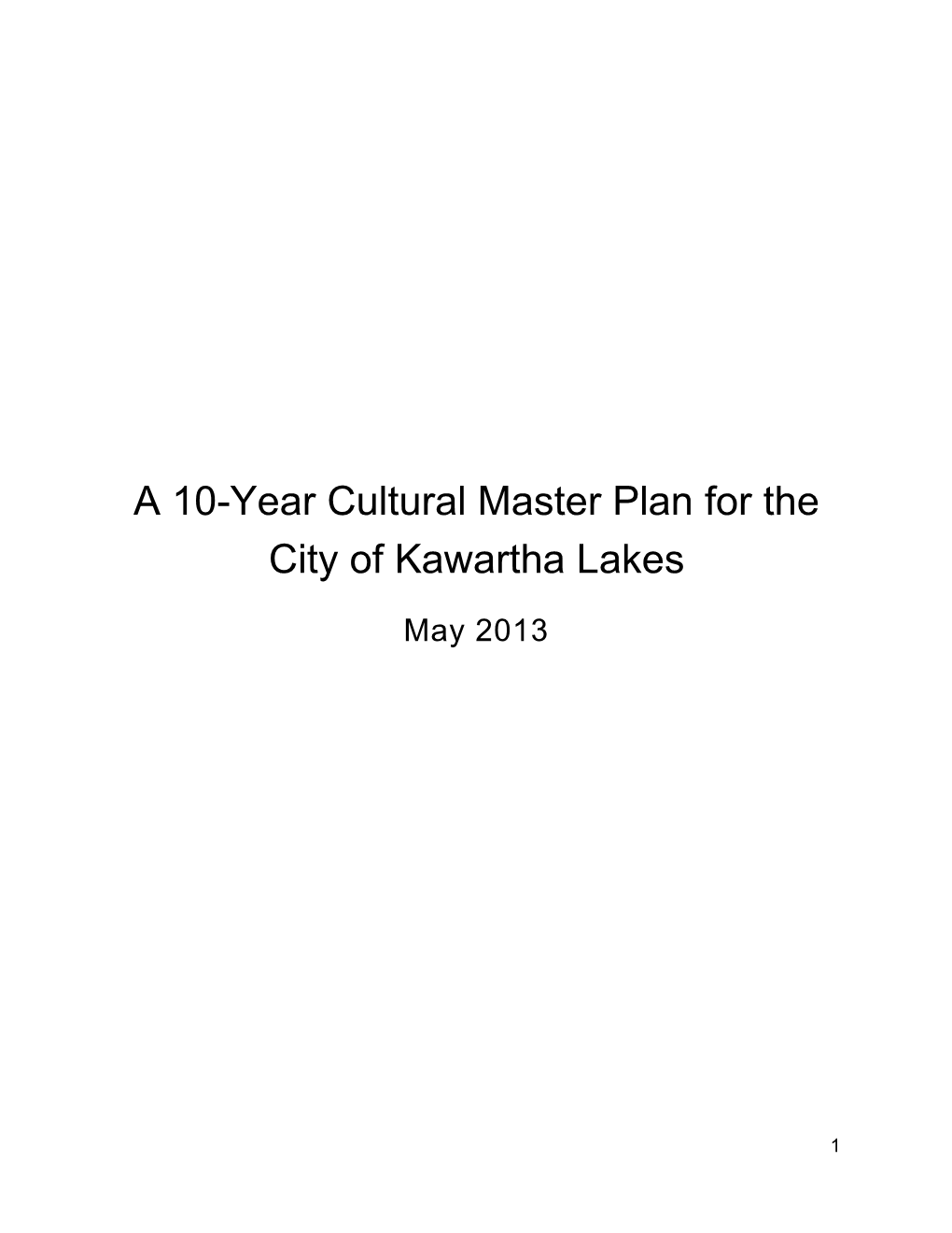 Cultural Master Plan for the City of Kawartha Lakes