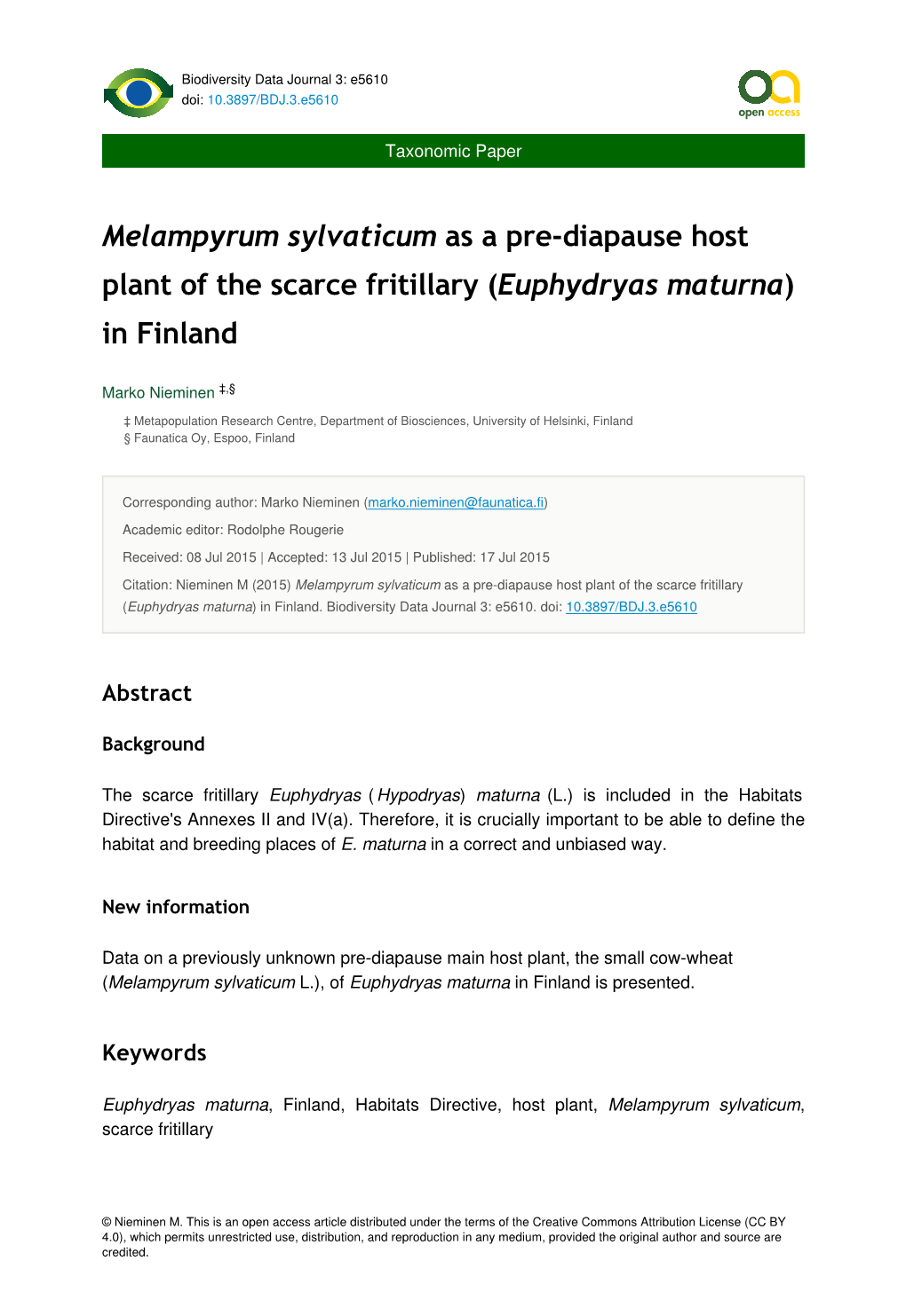 Melampyrum Sylvaticum As a Pre-Diapause Host Plant of the Scarce Fritillary (Euphydryas Maturna) in Finland