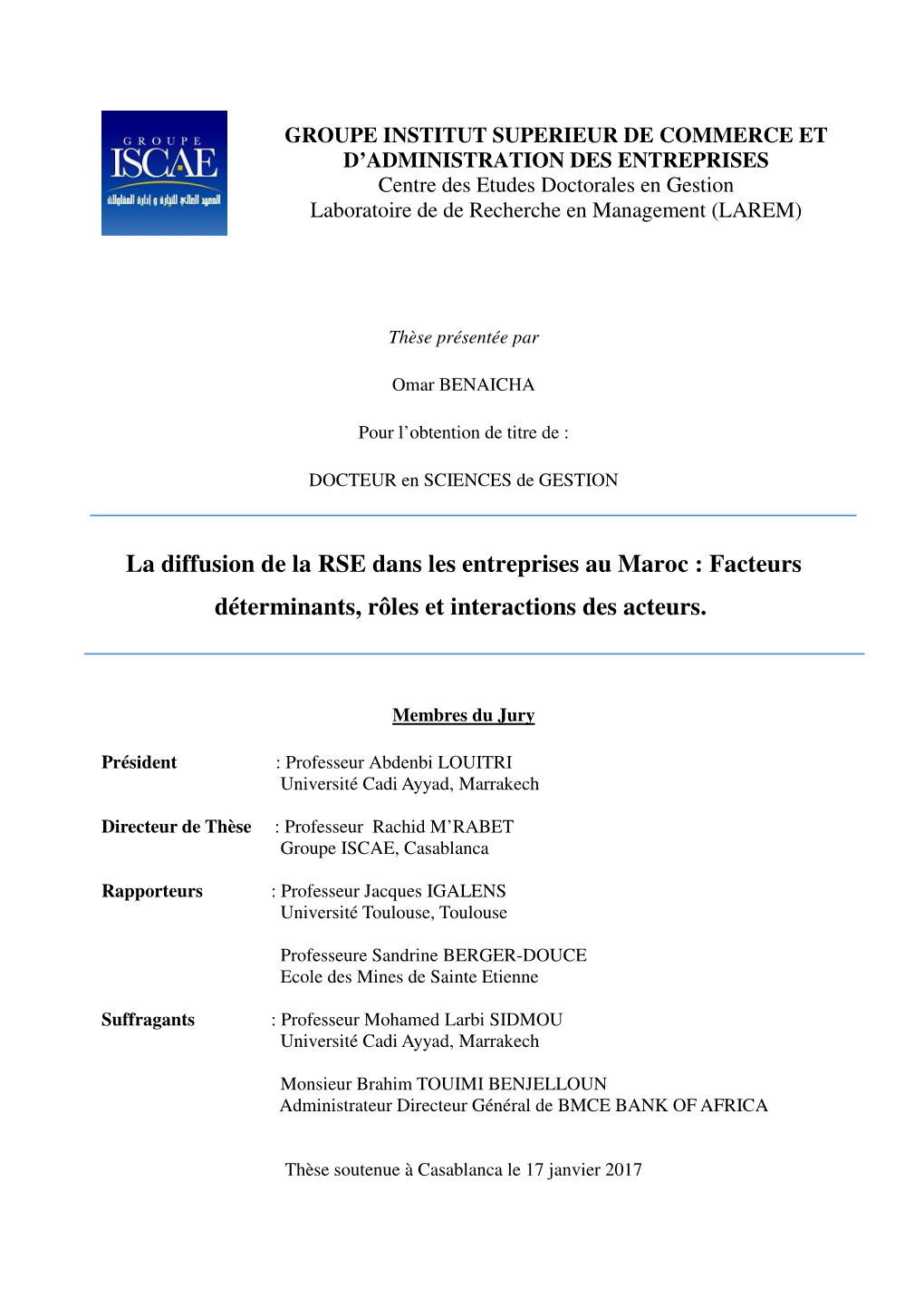 La Diffusion De La RSE Dans Les Entreprises Au Maroc : Facteurs Déterminants, Rôles Et Interactions Des Acteurs