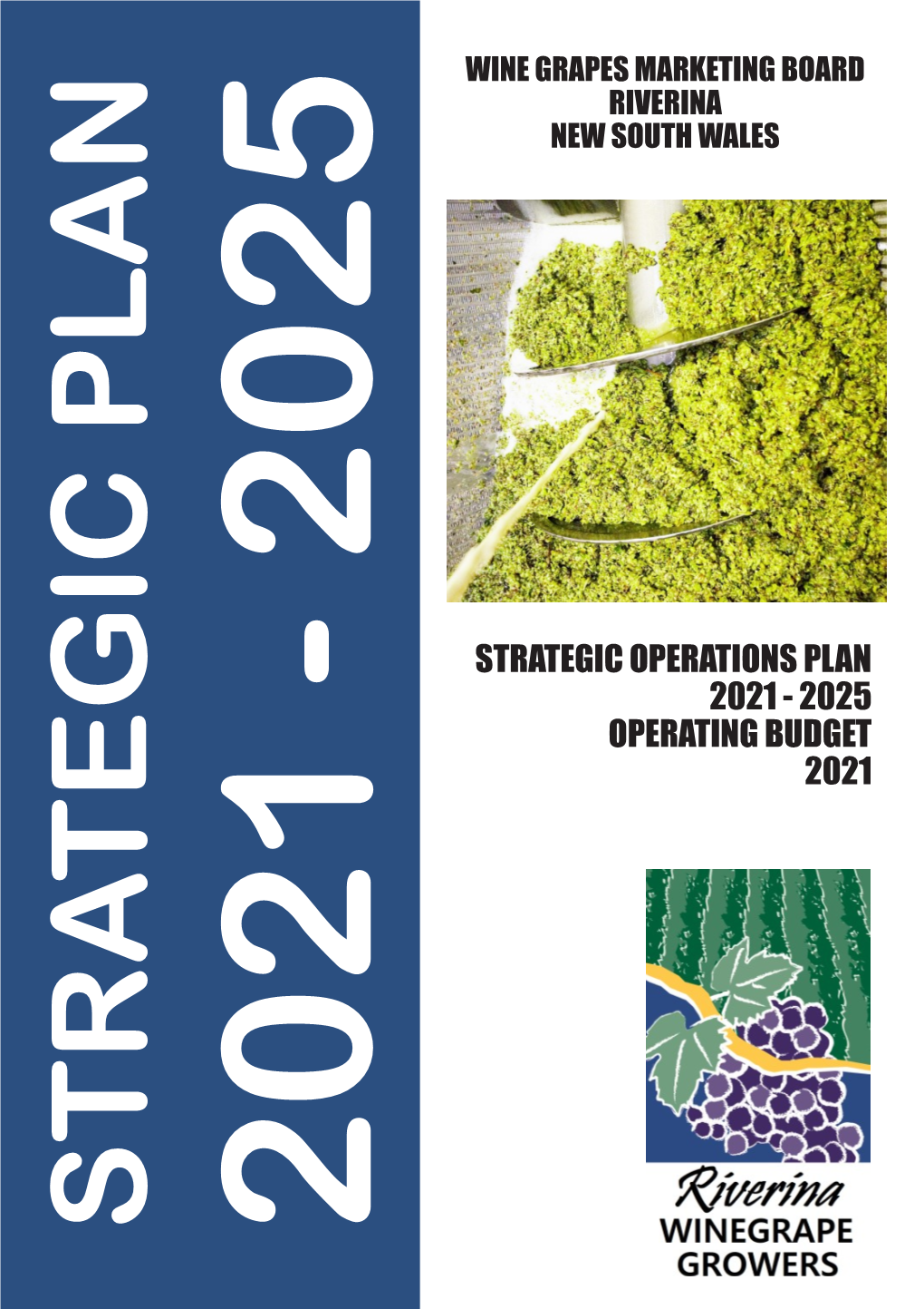 Wine Grapes Marketing Board 2021-2025 Strategic Plan