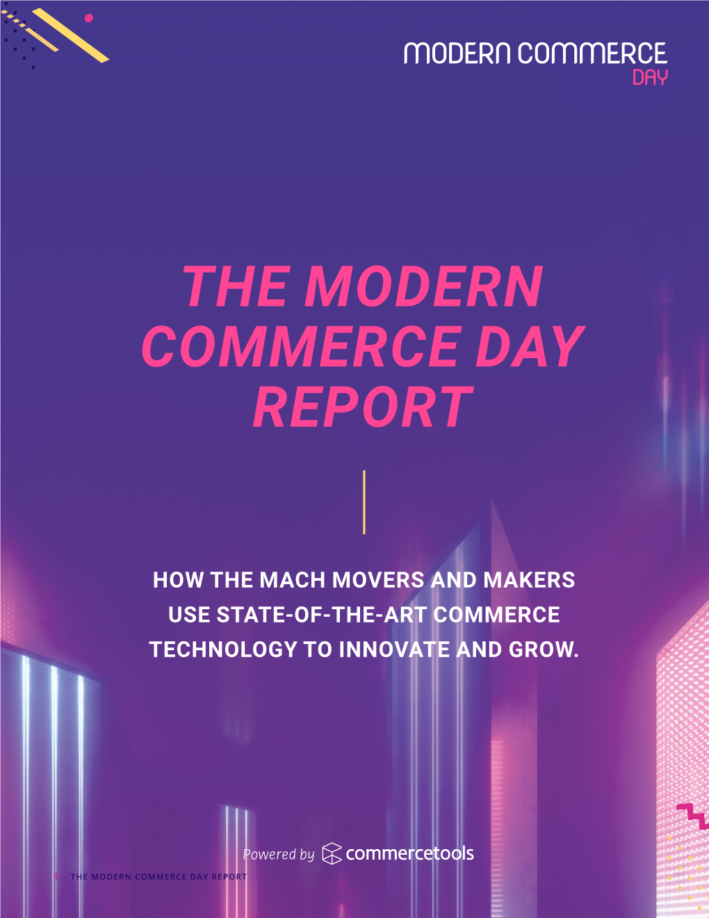 The Modern Commerce Day Report