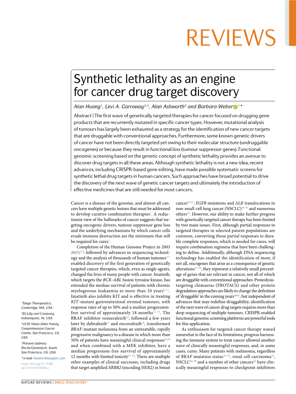 Synthetic Lethality As an Engine for Cancer Drug Target Discovery