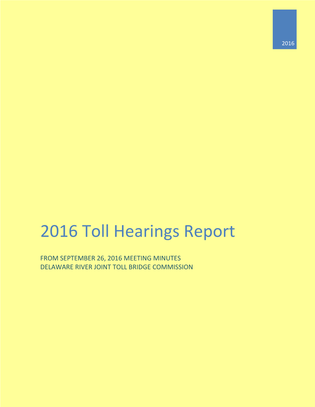 2016 Toll Hearings Report