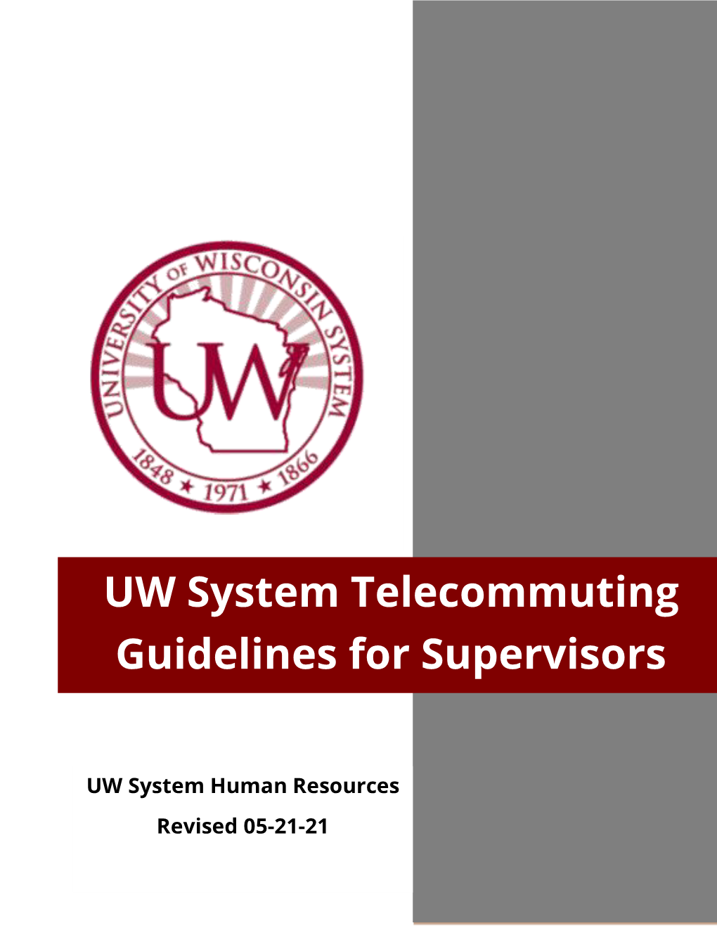 UW System Telecommuting Guidelines for Supervisors