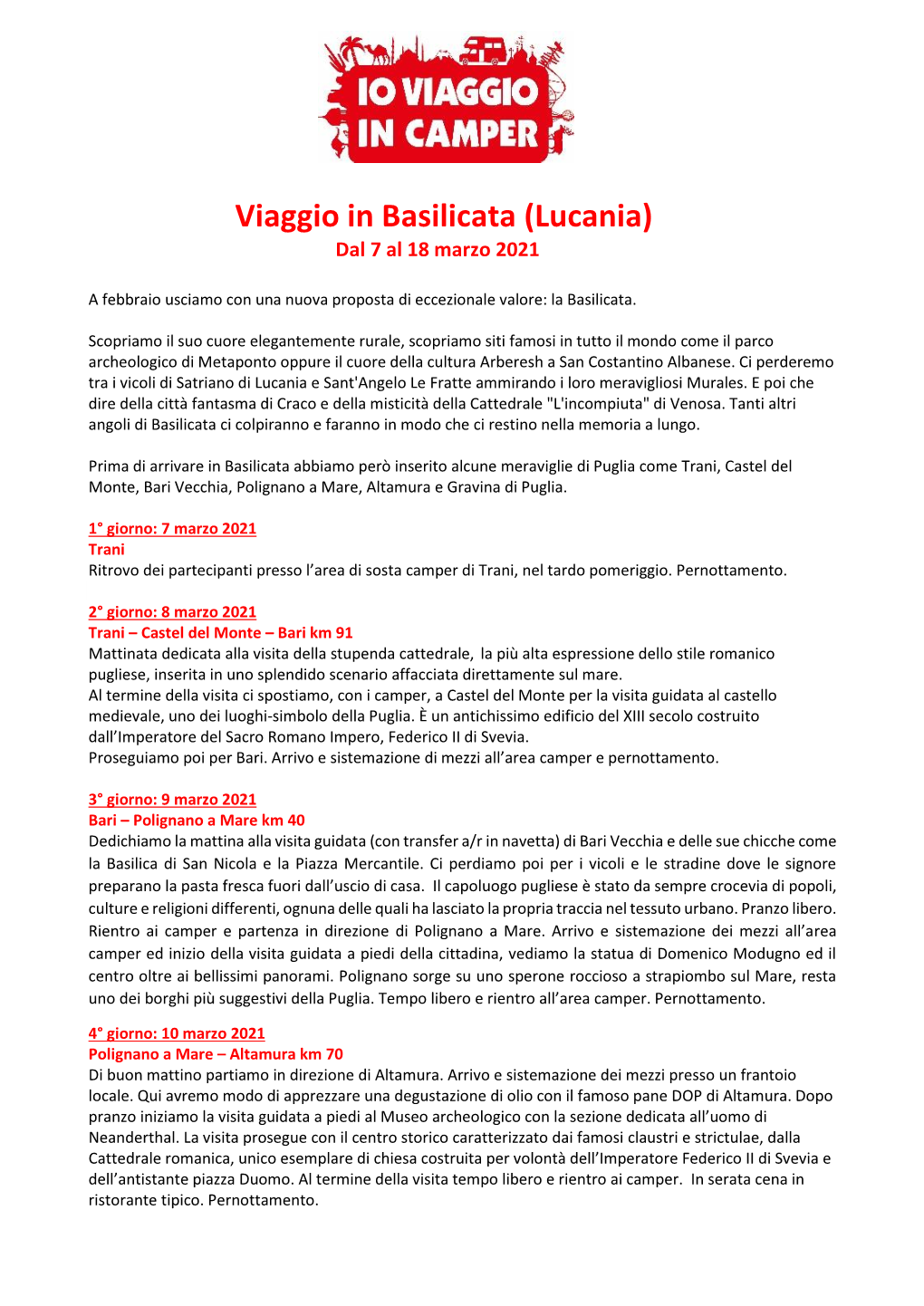 Viaggio in Basilicata (Lucania) Dal 7 Al 18 Marzo 2021