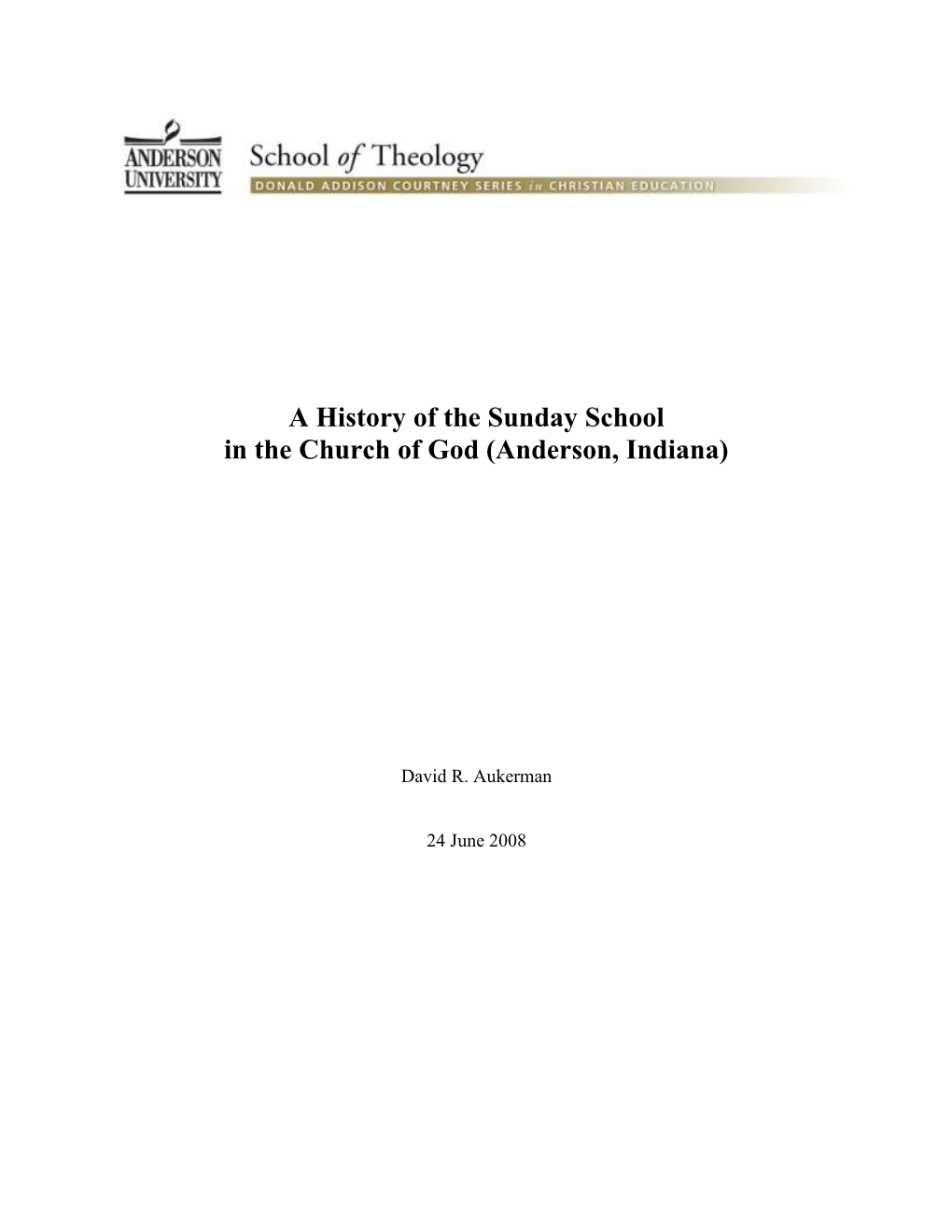 A History of the Sunday School in the Church of God (Anderson, Indiana)
