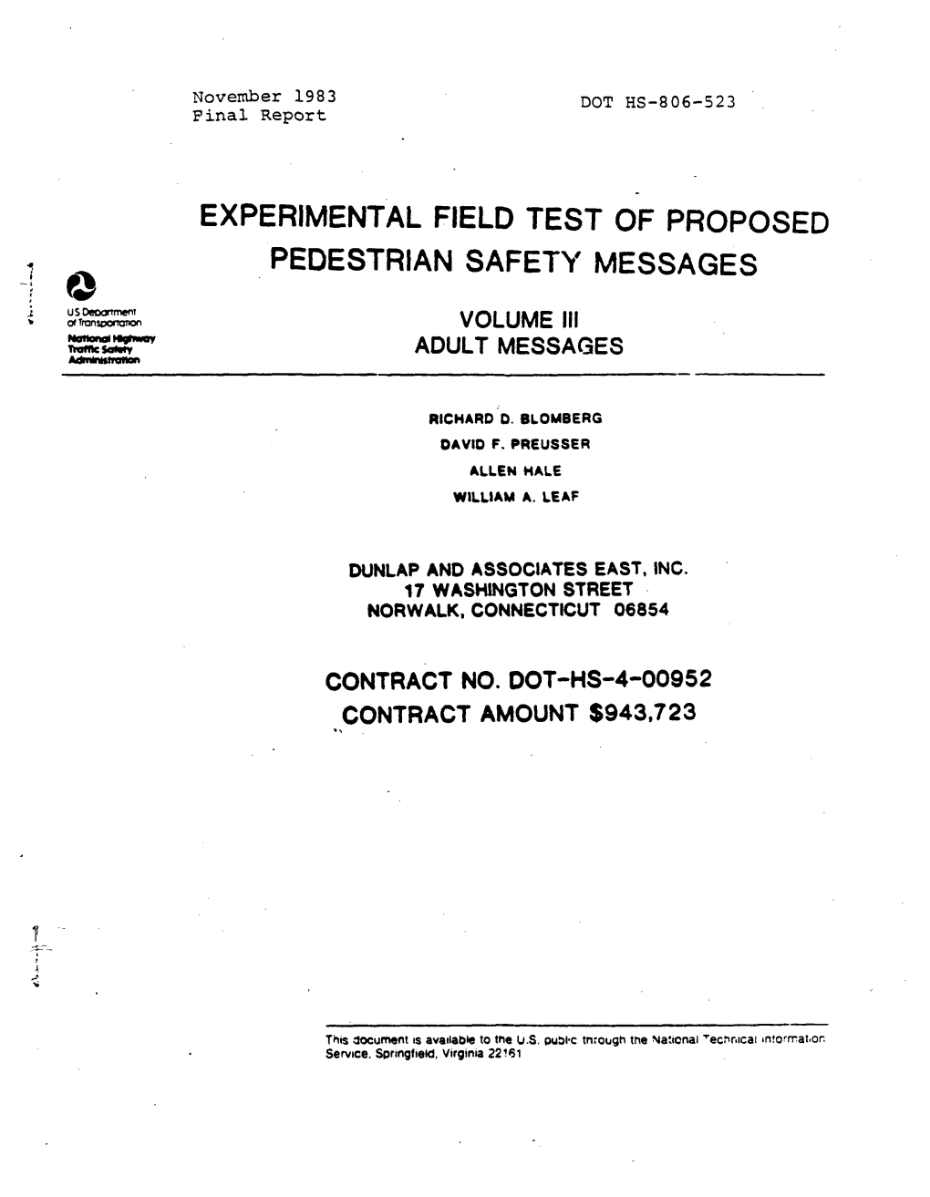 Experimental Field Test of Proposed Pedestrian November 1-983 Safety Messages-Volume III 6