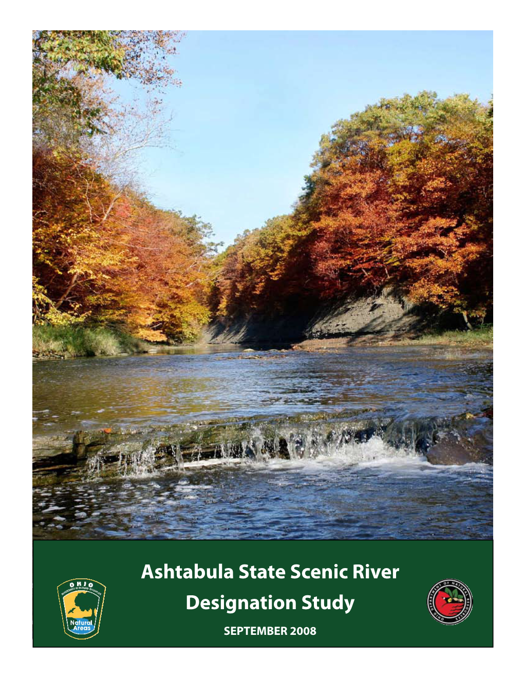 Ashtabula State Scenic River Designation Study SEPTEMBER 2008 Ashtabula Scenic River Designation Study