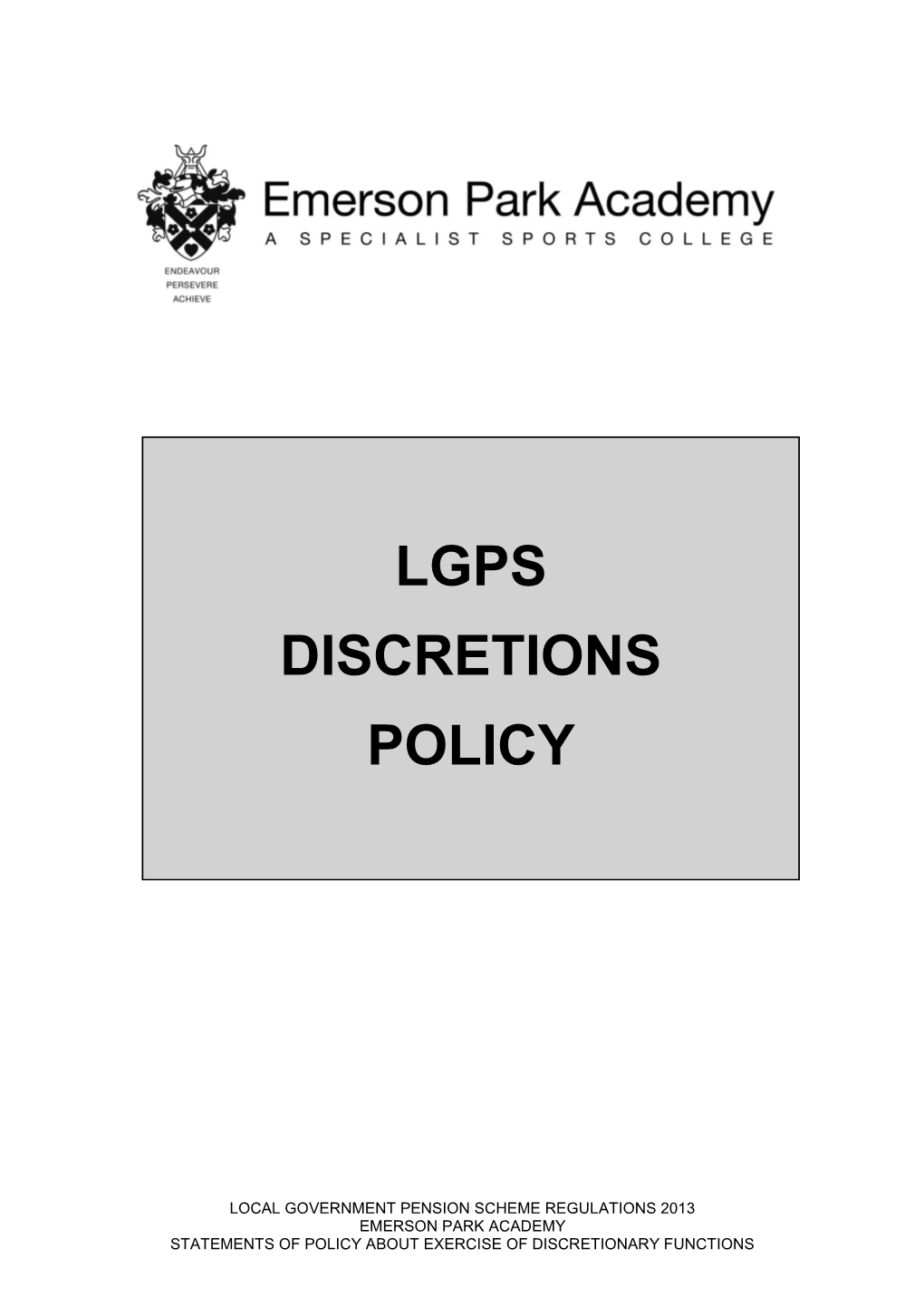 Lgps Discretions Policy