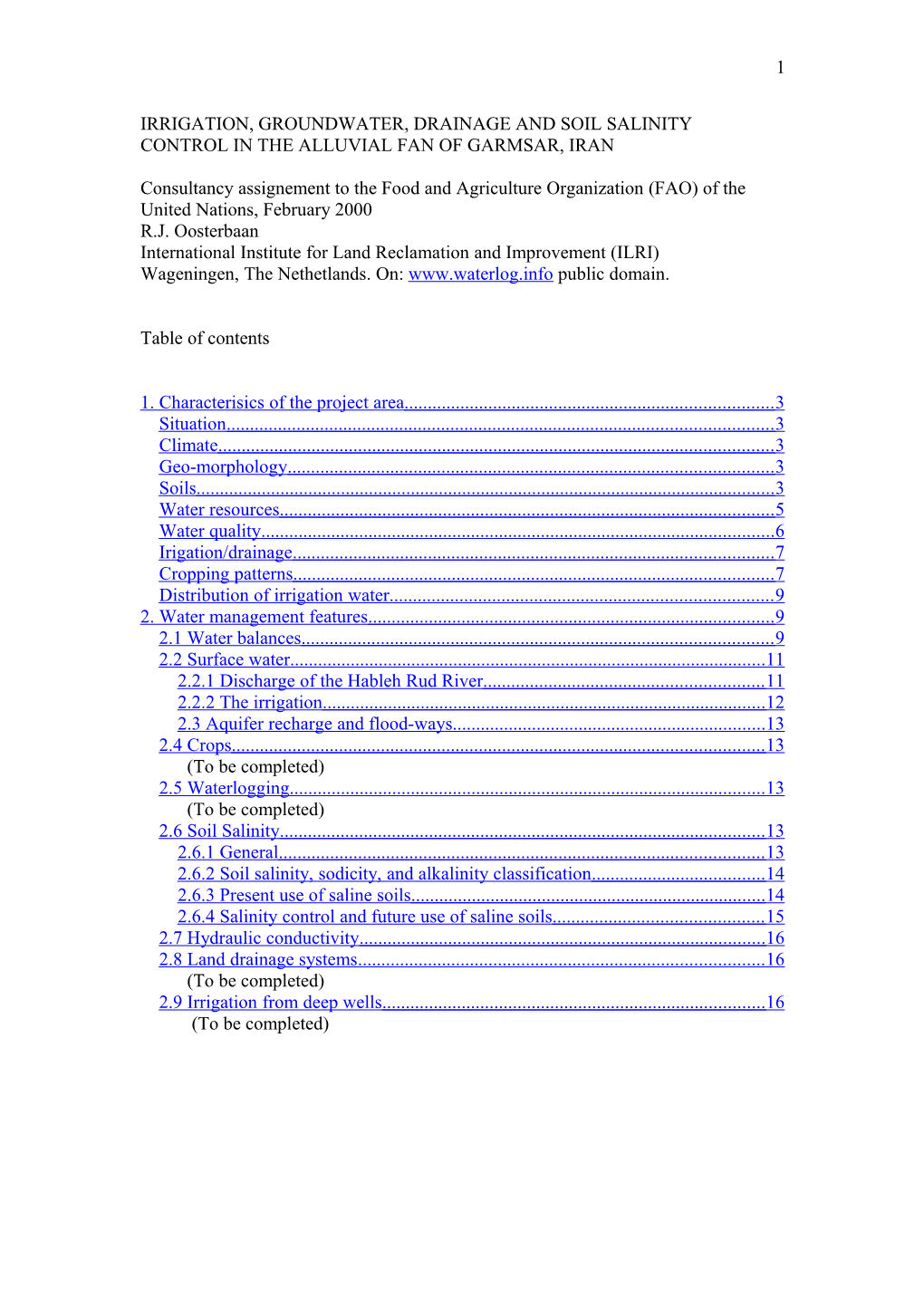 Irrigation, Groundwater, Drainage and Soil Salinity Control in the Alluvial Fan of Garmsar, Iran