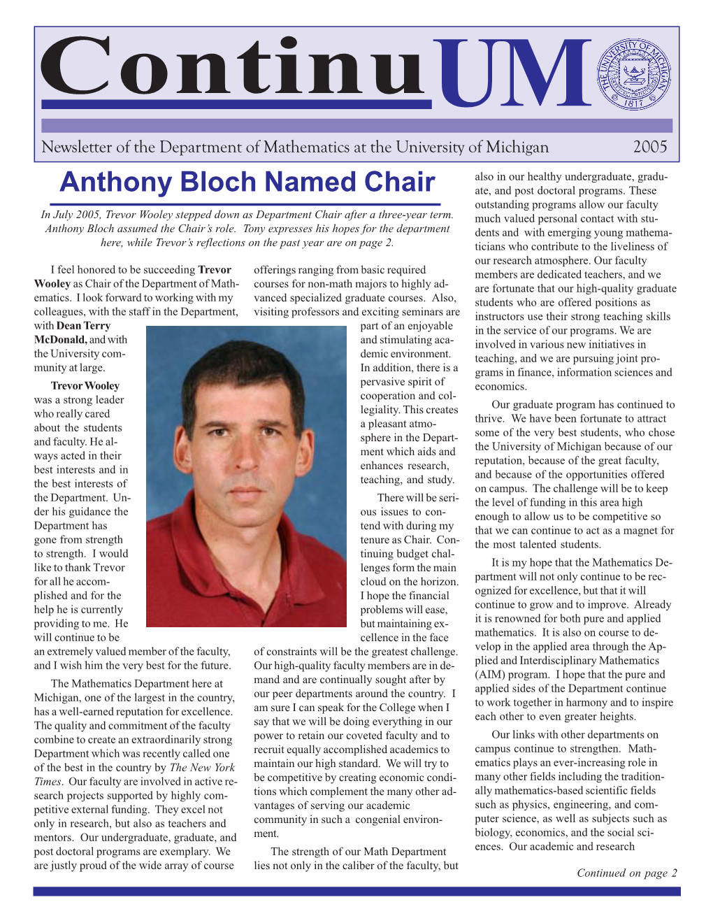 Anthony Bloch Named Chair Ate, and Post Doctoral Programs