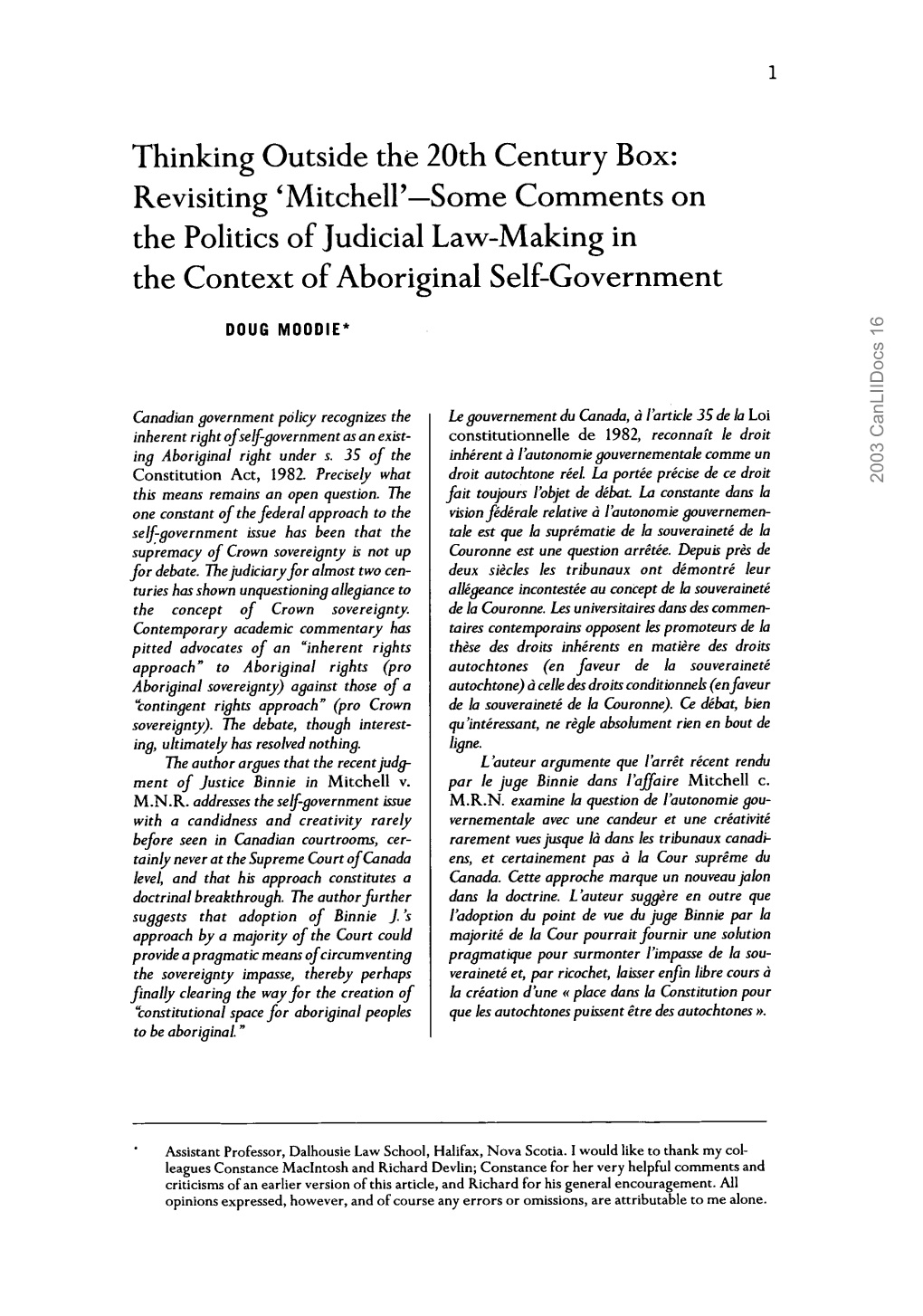 Some Comments on the Politics of Judicial Law-Making in the Context of Aboriginal Self-Government