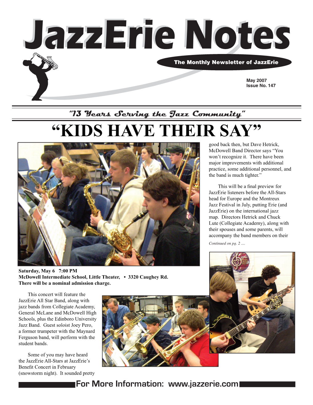 “KIDS HAVE THEIR SAY” Good Back Then, but Dave Hetrick, Mcdowell Band Director Says “You Won’T Recognize It