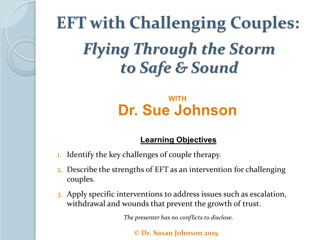 EFT with Challenging Couples: Flying Through the Storm to Safe & Sound