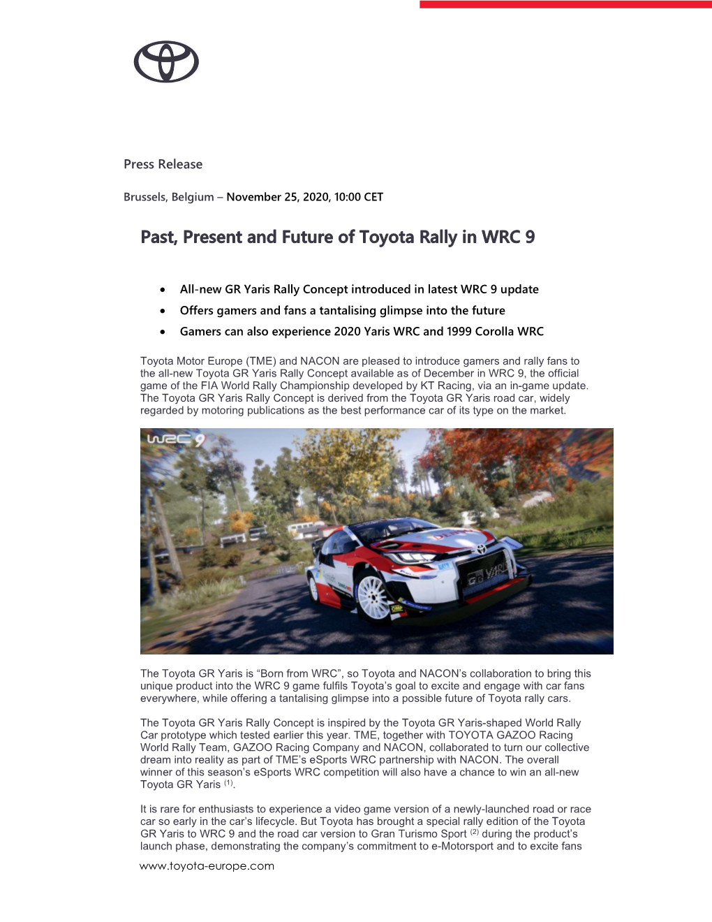 Past, Present and Future of Toyota Rally in WRC 9