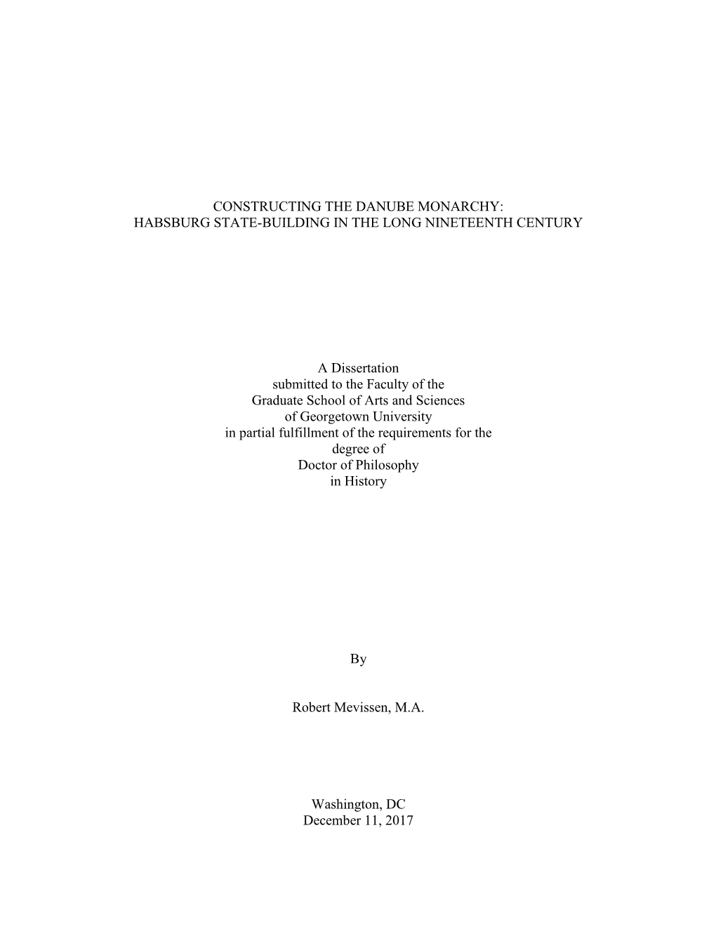 Constructing the Danube Monarchy: Habsburg State-Building in the Long Nineteenth Century