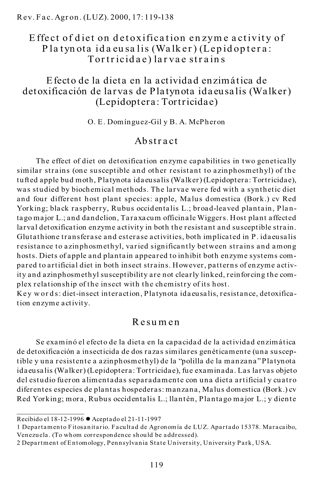 Effect of Diet on Detoxification Enzyme Activity of Platynota Idaeusalis (Walker) (Lepidoptera: Tortricidae) Larvae Strains