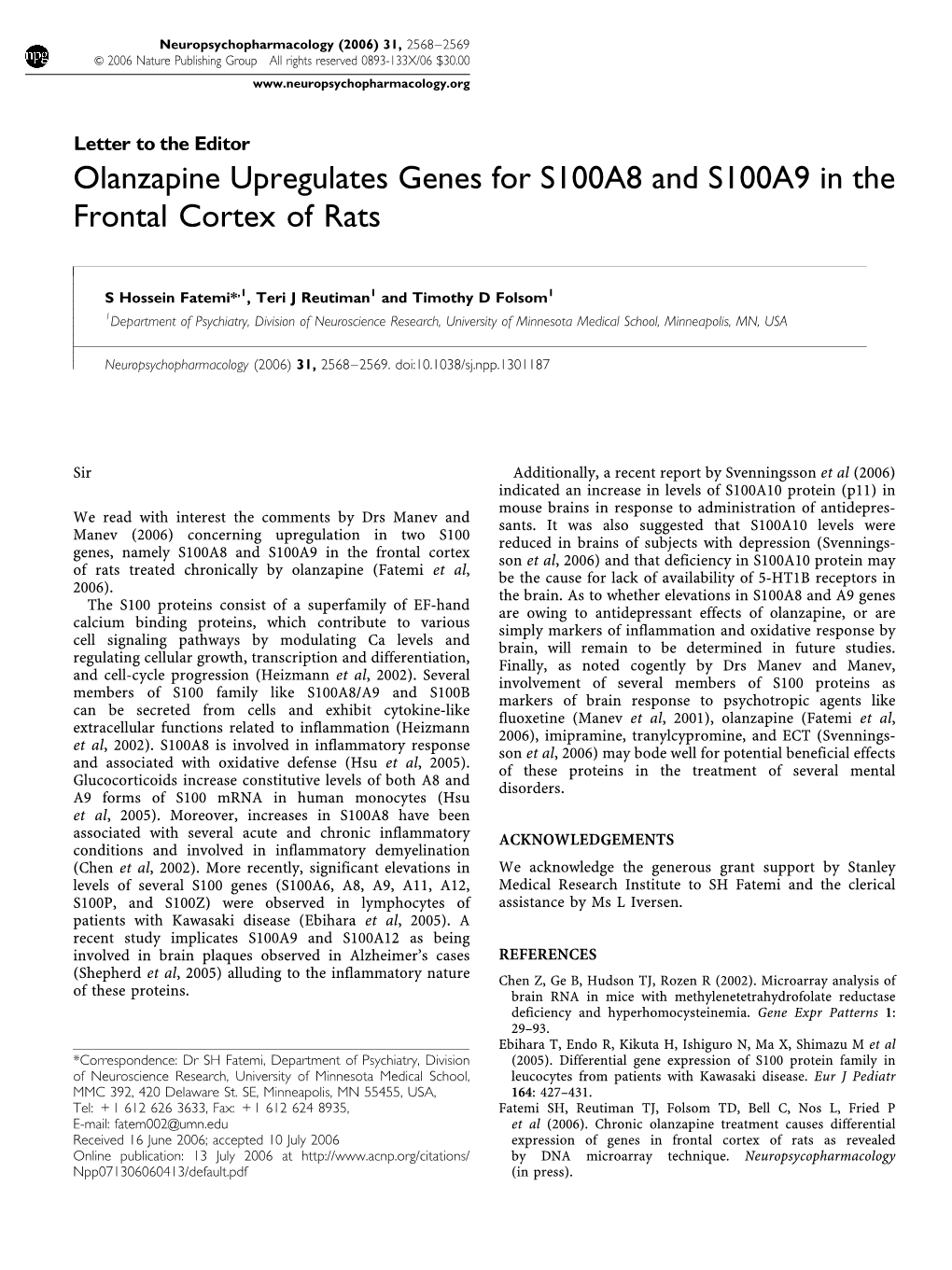 Olanzapine Upregulates Genes for S100A8 and S100A9 in the Frontal Cortex of Rats