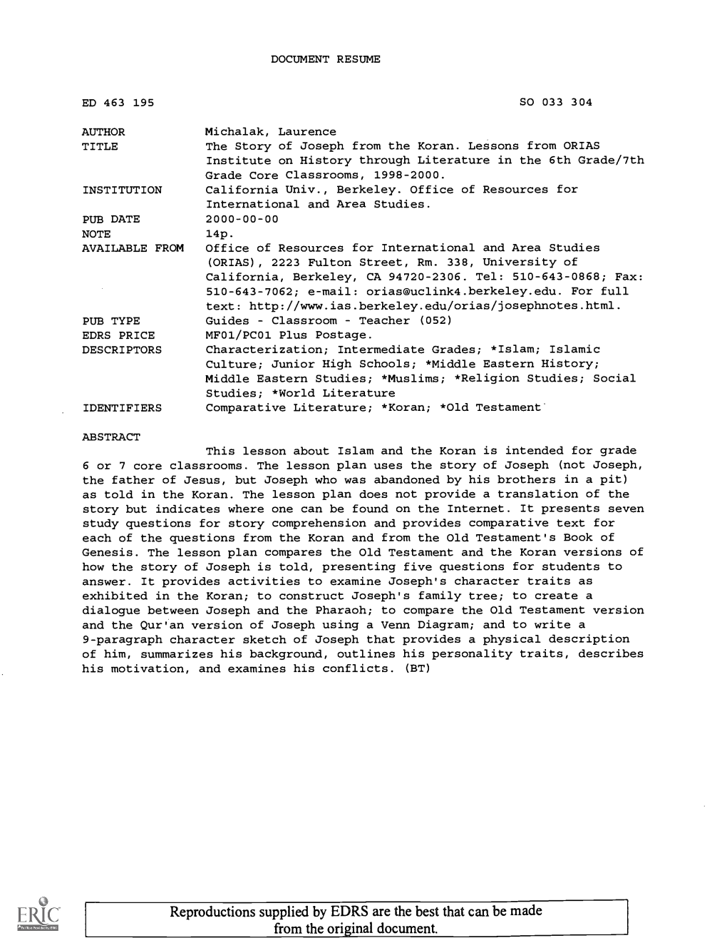 The Story of Joseph from the Koran. Lessons from ORIAS Institute on History Through Literature in the 6Th Grade/7Th Grade Core Classrooms, 1998-2000