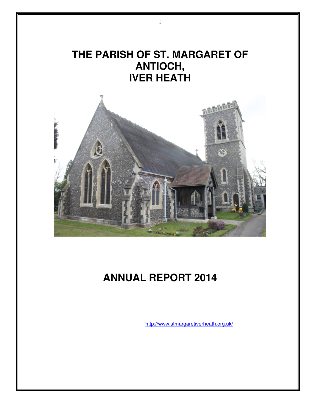 The Parish of St. Margaret of Antioch, Iver Heath Annual