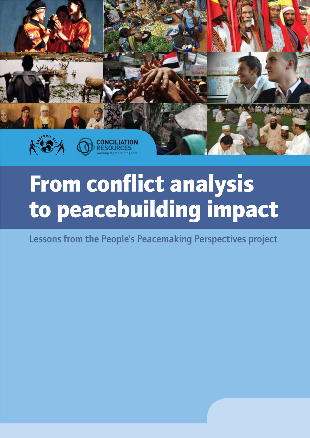 From Conflict Analysis to Peacebuilding Impact