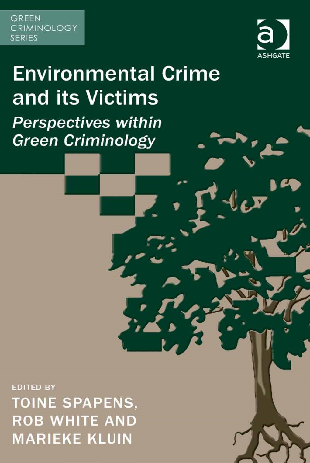 Environmental Crime and Its Victims