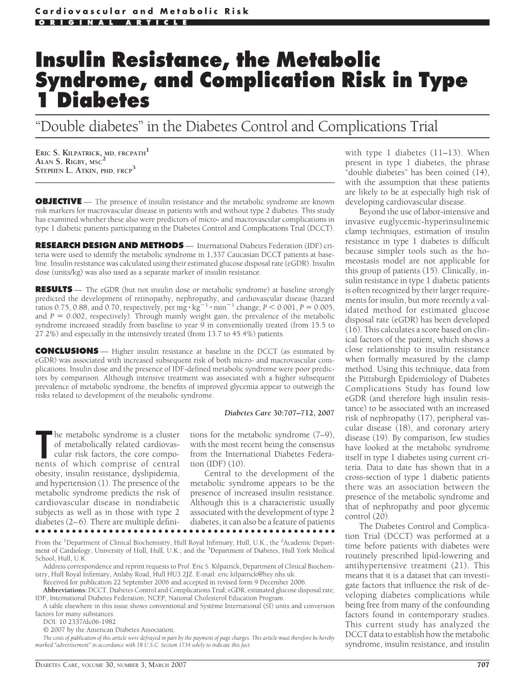 Insulin Resistance, the Metabolic Syndrome, and Complication Risk in Type 1 Diabetes “Double Diabetes” in the Diabetes Control and Complications Trial