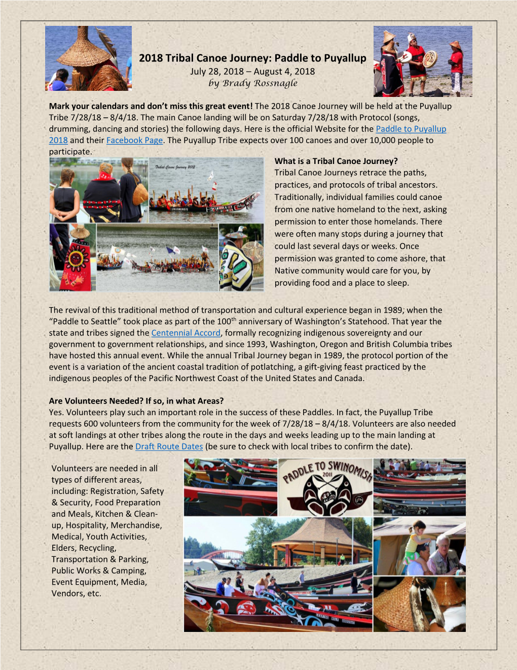 2018 Tribal Canoe Journey: Paddle to Puyallup July 28, 2018 – August 4, 2018 by Brady Rossnagle