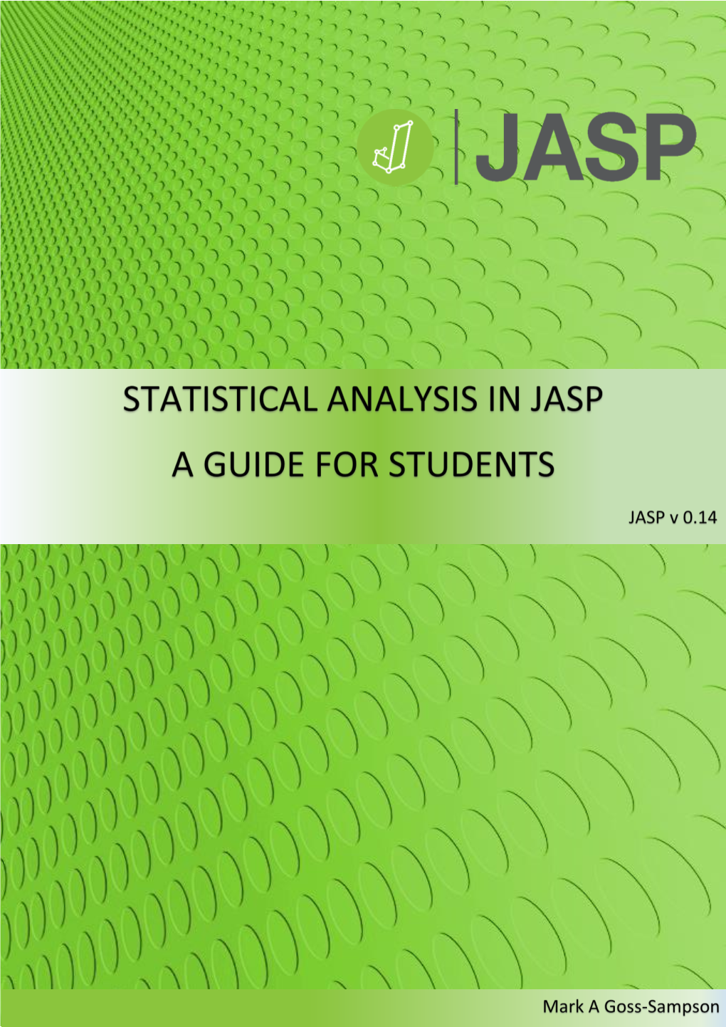 Statistical Analysis in JASP