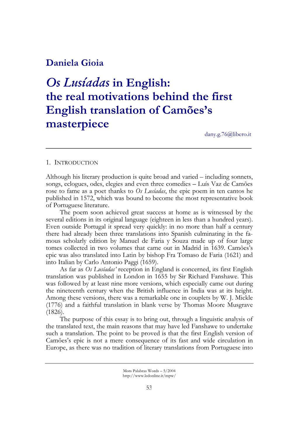 The Real Motivations Behind the First English Translation of Camões's