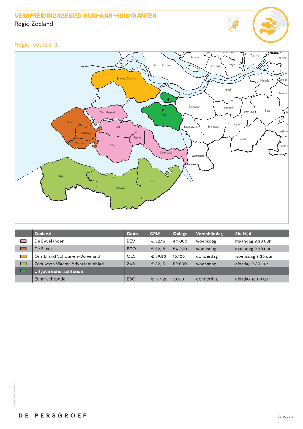 VERSPREIDINGSGEBIED HUIS AAN HUISKRANTEN Regio Zeeland