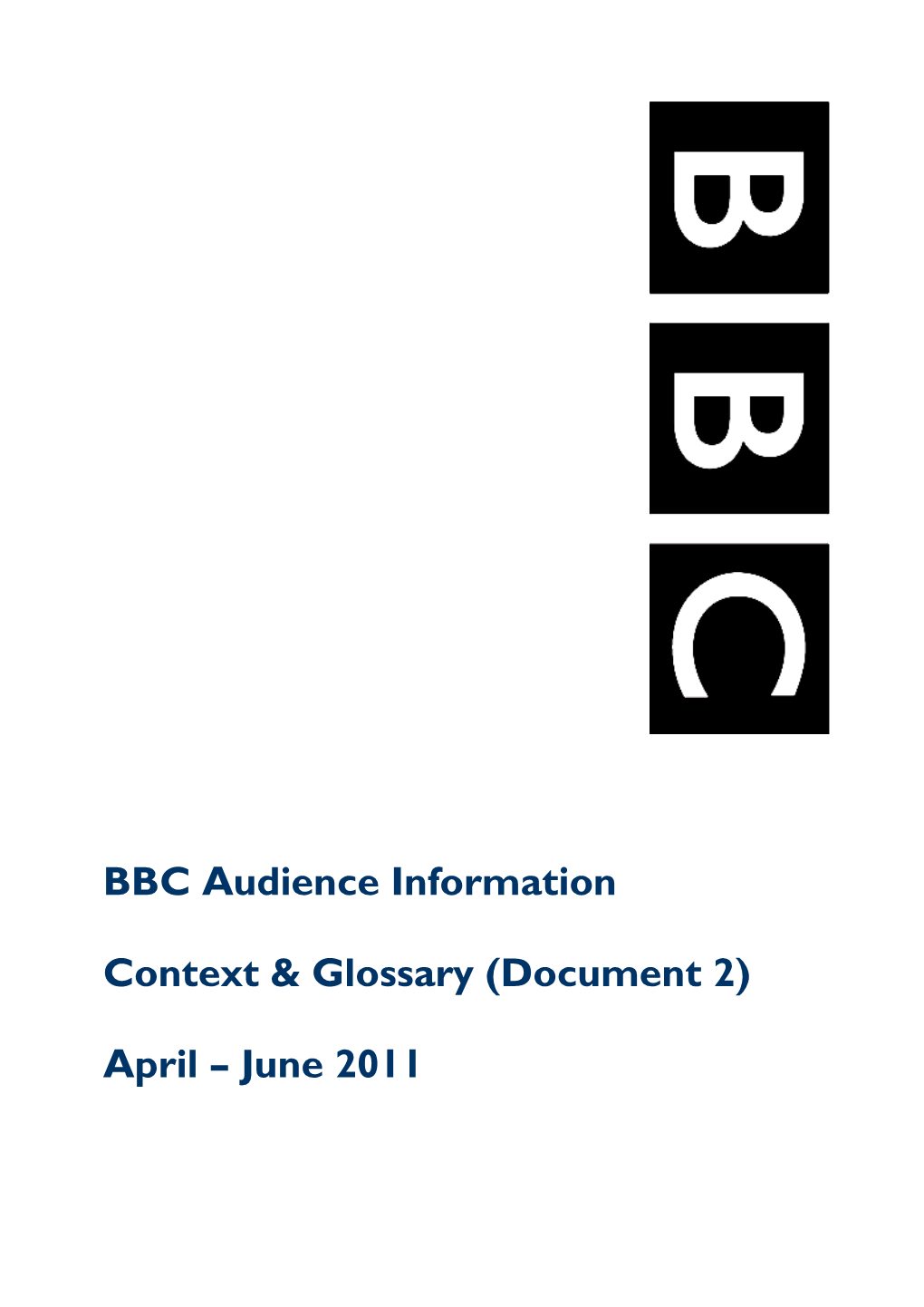 BBC Audience Information Context & Glossary (Document 2) April