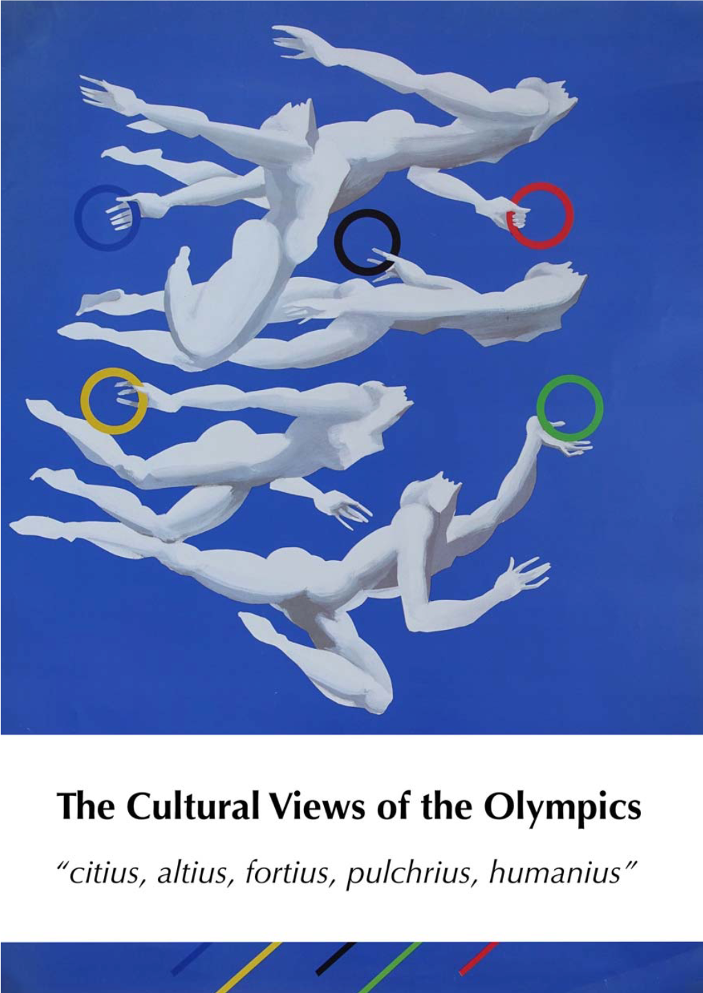 Cultural Views of the Olympics