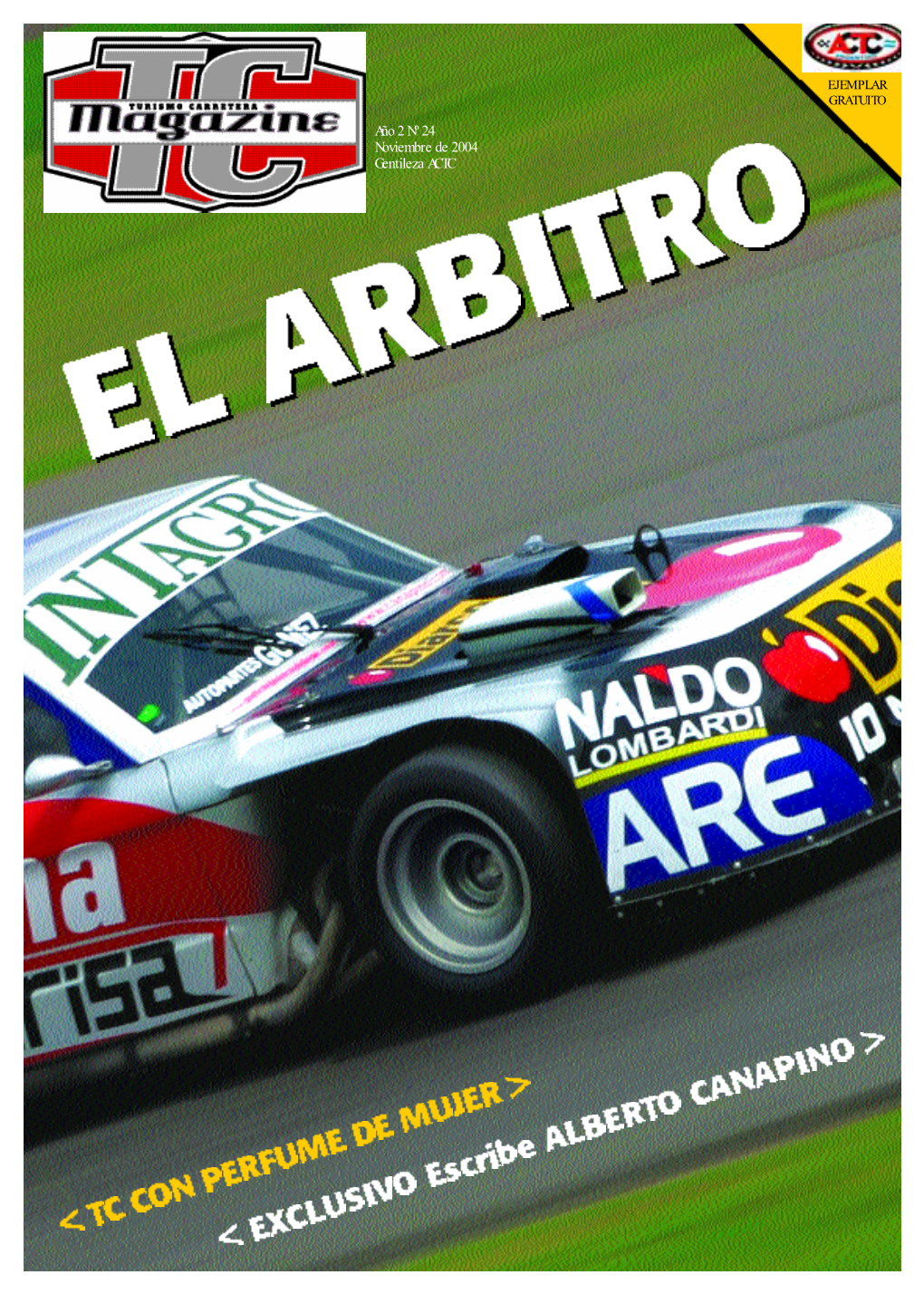 Año 2 Nº 24 Noviembre De 2004 Gentileza ACTC