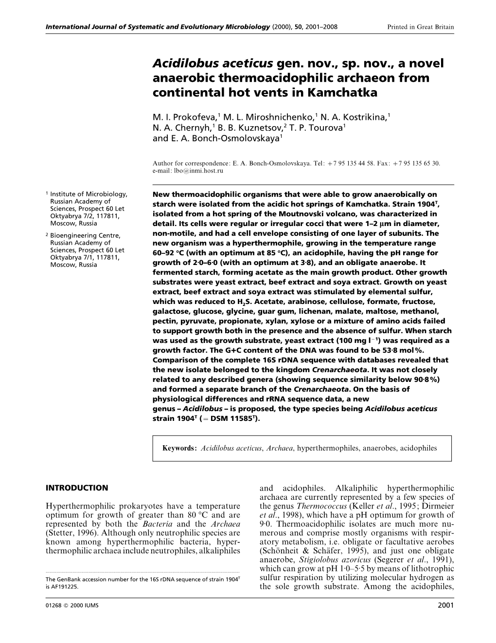 Acidilobus Aceticus Gen. Nov., Sp. Nov., a Novel Anaerobic Thermoacidophilic Archaeon from Continental Hot Vents in Kamchatka