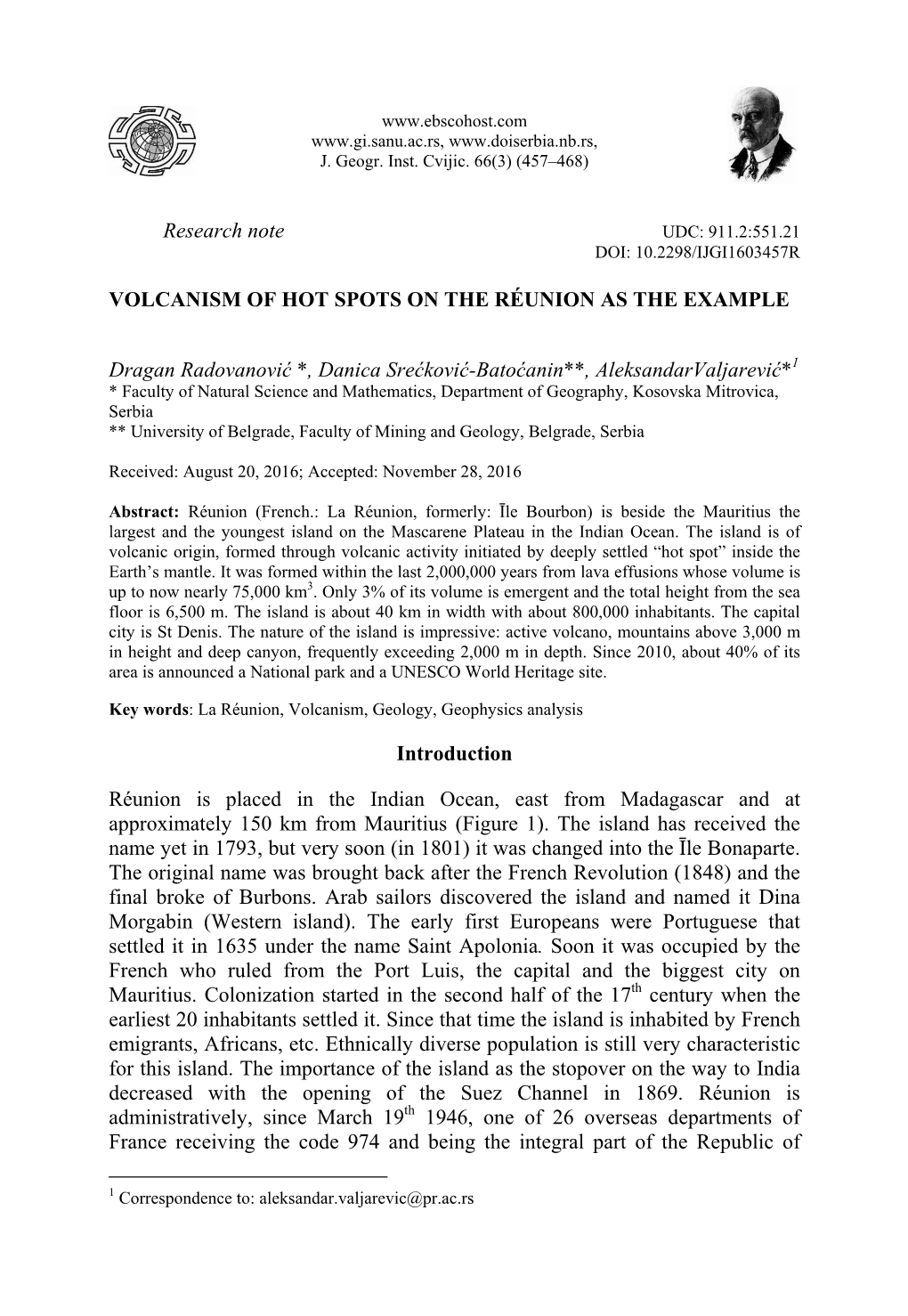 Research Note VOLCANISM of HOT SPOTS on the RÉUNION AS THE