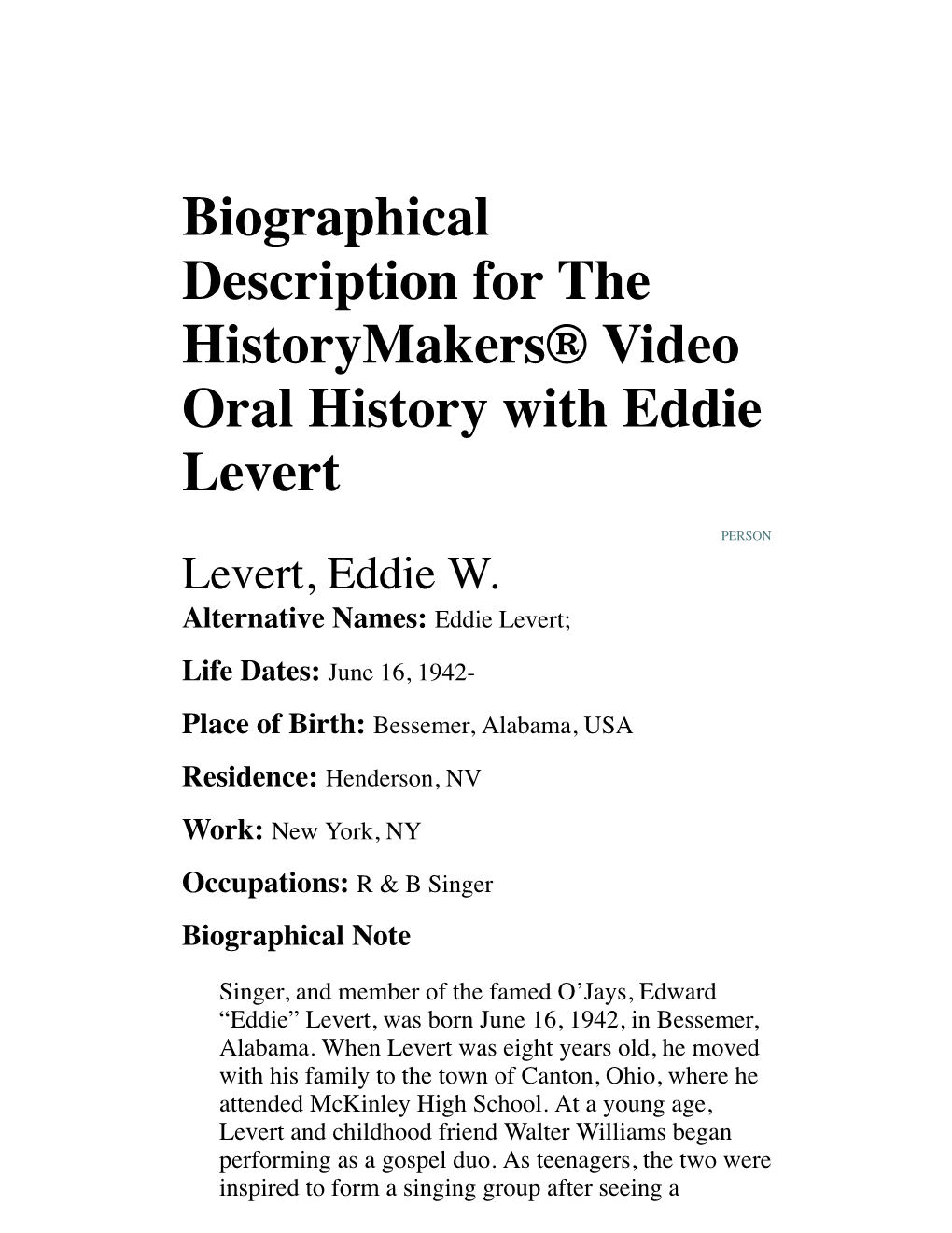 Biographical Description for the Historymakers® Video Oral History with Eddie Levert