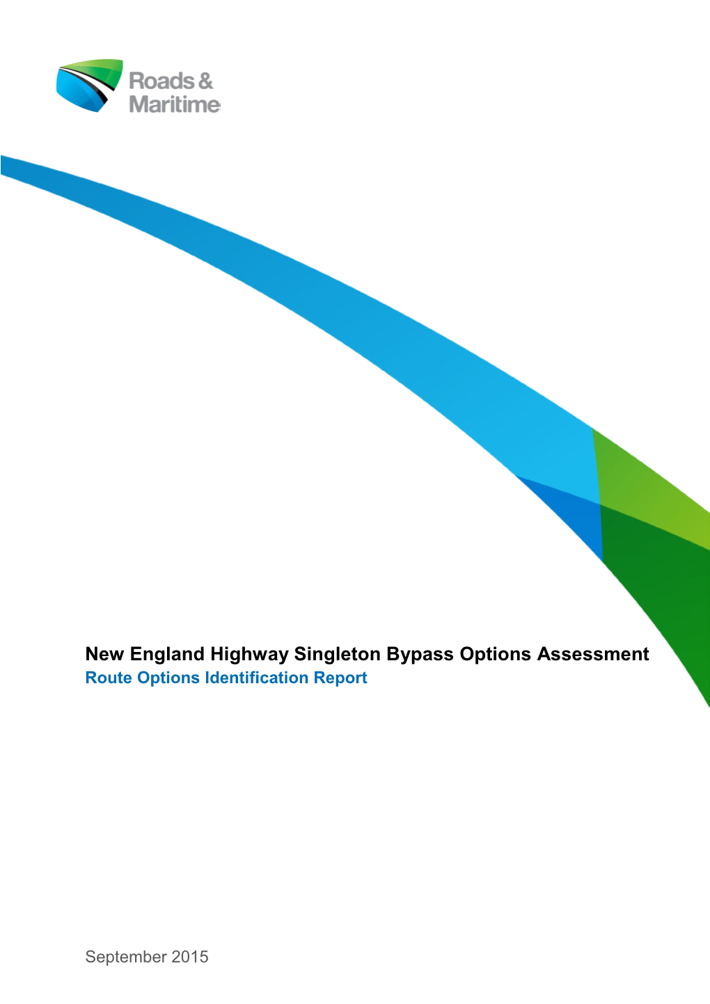 New England Highway Singleton Bypass Options Asssessment