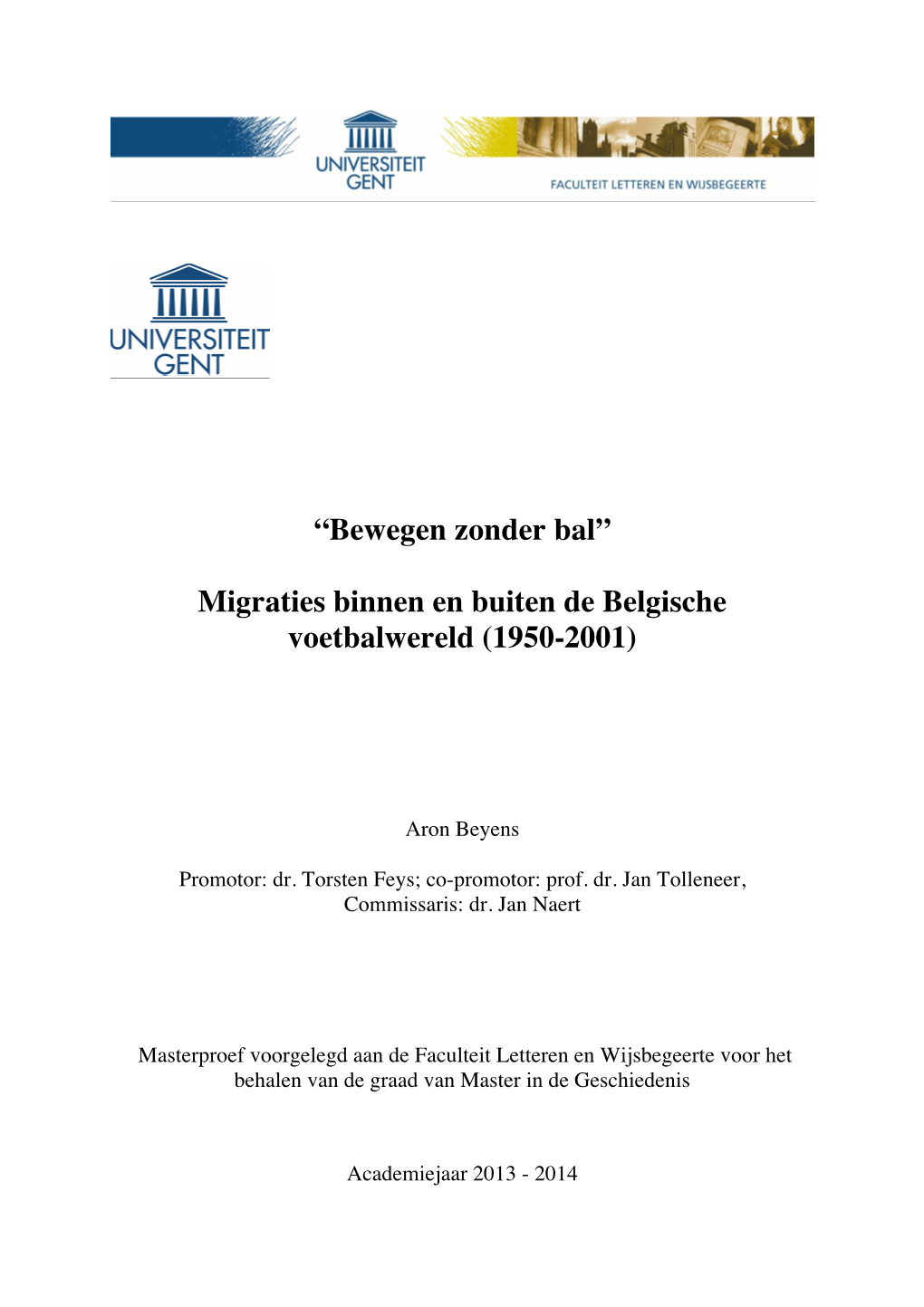 Migraties Binnen En Buiten De Belgische Voetbalwereld (1950-2001)