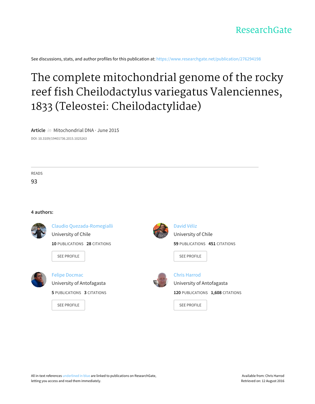 The Complete Mitochondrial Genome of the Rocky Reef Fish Cheilodactylus Variegatus Valenciennes, 1833 (Teleostei: Cheilodactylidae)