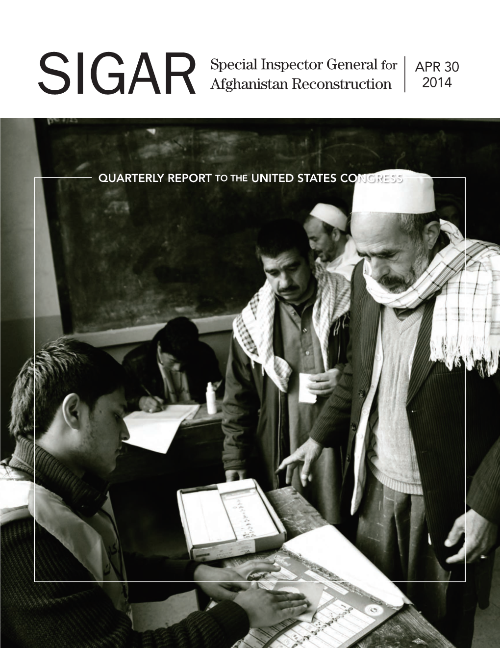 Special Inspector General for Afghanistan Reconstruction (SIGAR)