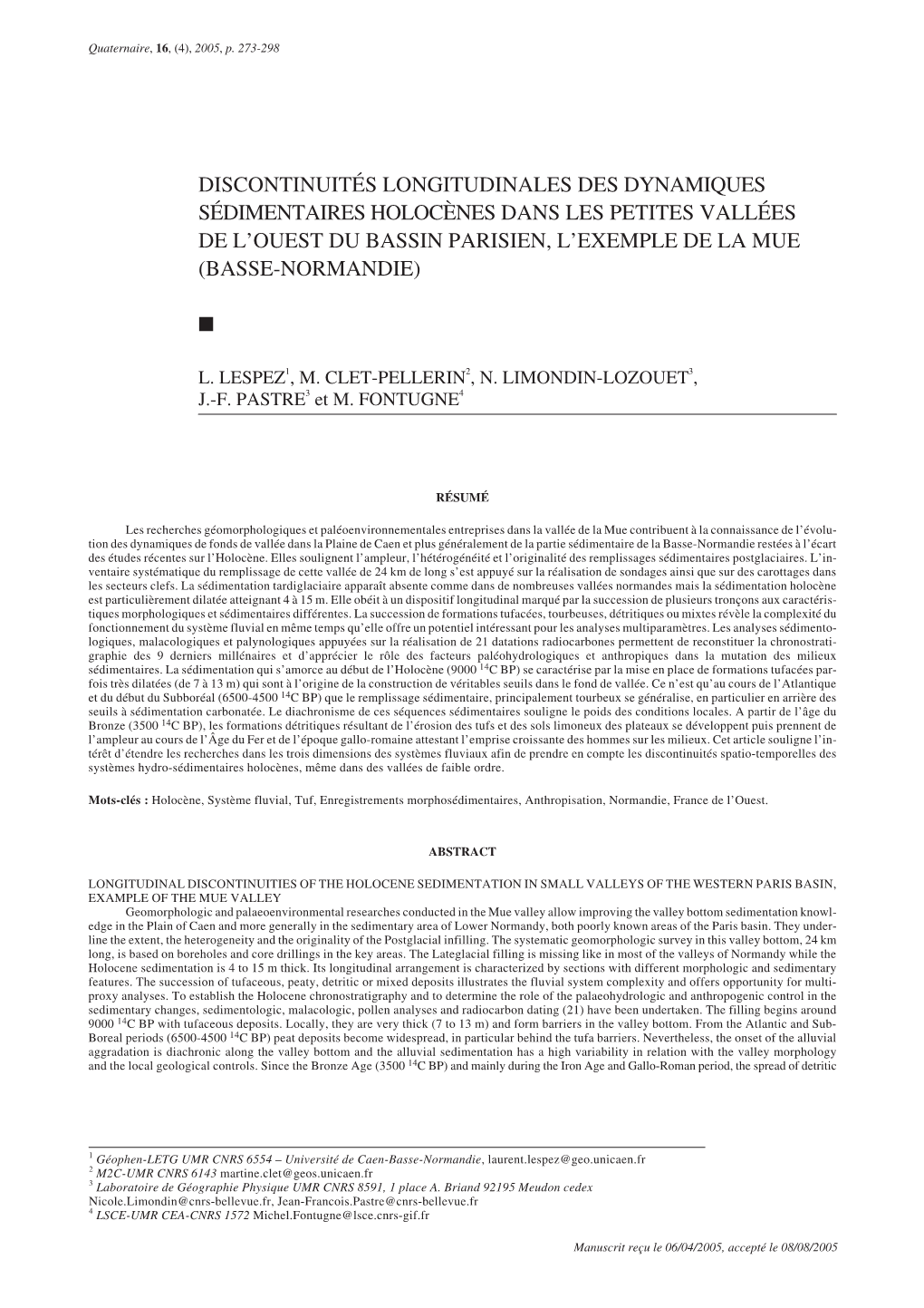 Discontinuités Longitudinales Des Dynamiques Sédimentaires Holocènes Dans Les Petites Vallées De L’Ouest Du Bassin Parisien, L’Exemple De La Mue (Basse-Normandie) ⅲ