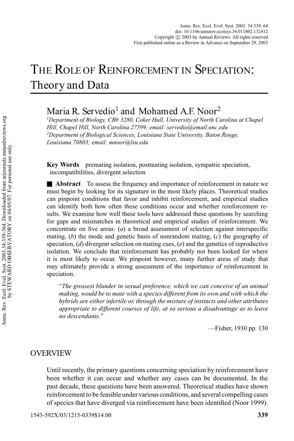 THE ROLE of REINFORCEMENT in SPECIATION: Theory and Data