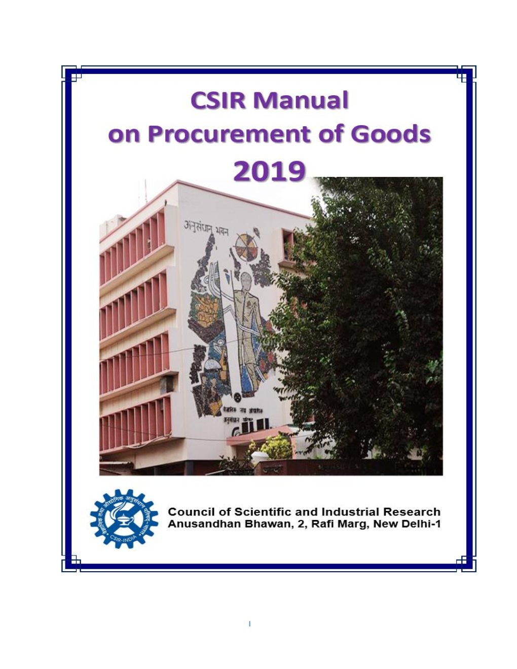 CSIR- Manual on Procurement of Goods 2019 Dated 27 June 2019
