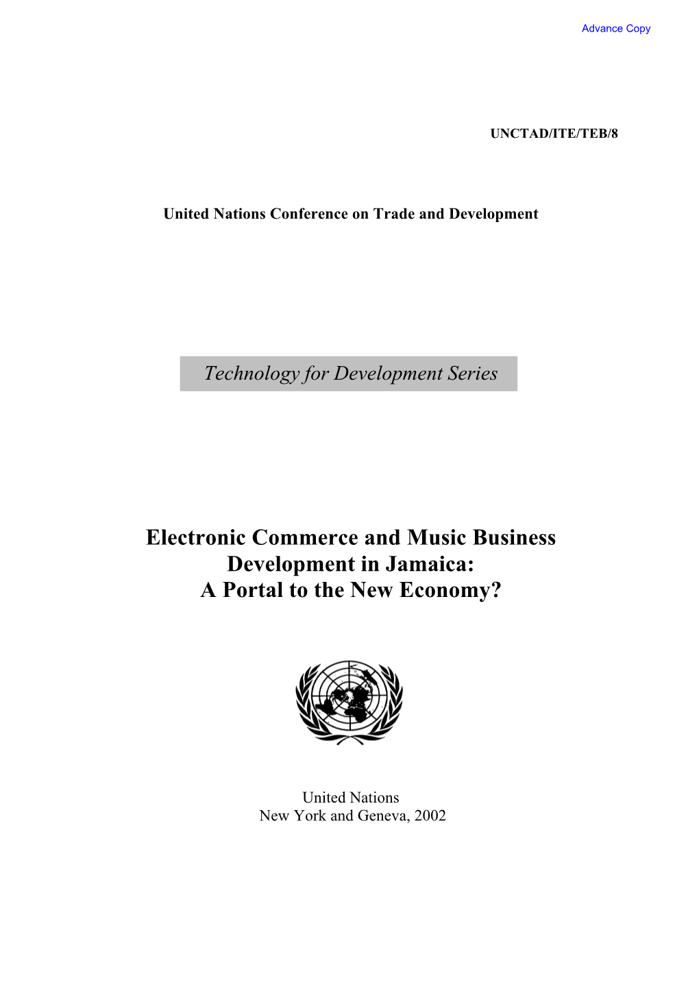 Electronic Commerce and Music Business Development in Jamaica: a Portal to the New Economy?