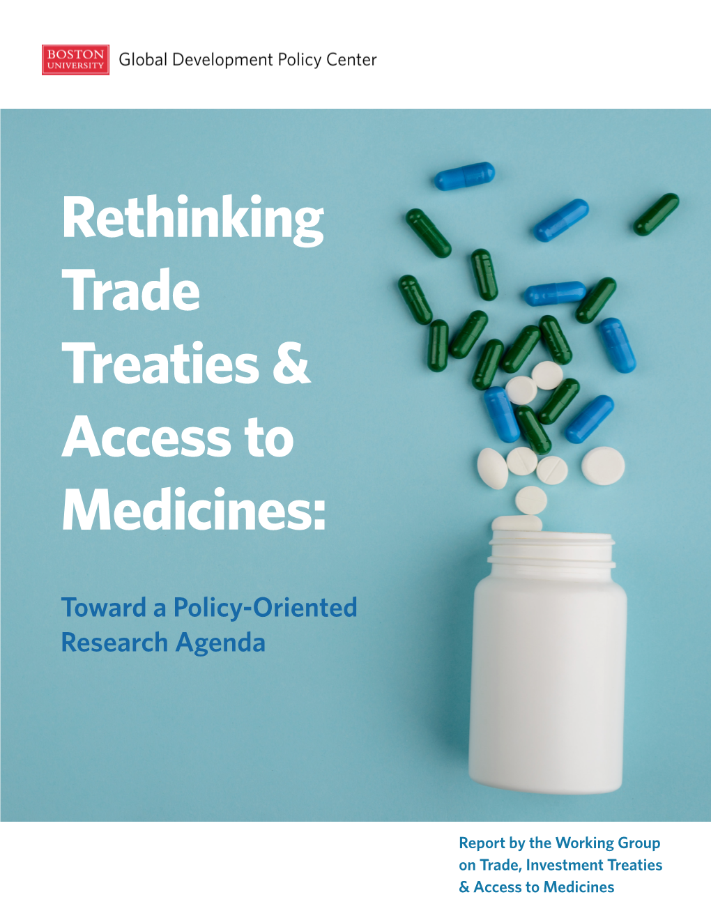 Rethinking Trade Treaties & Access to Medicines