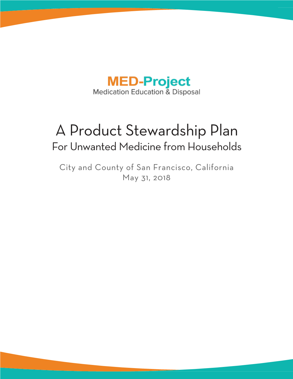 Revised MED-Project Product Stewardship Plan