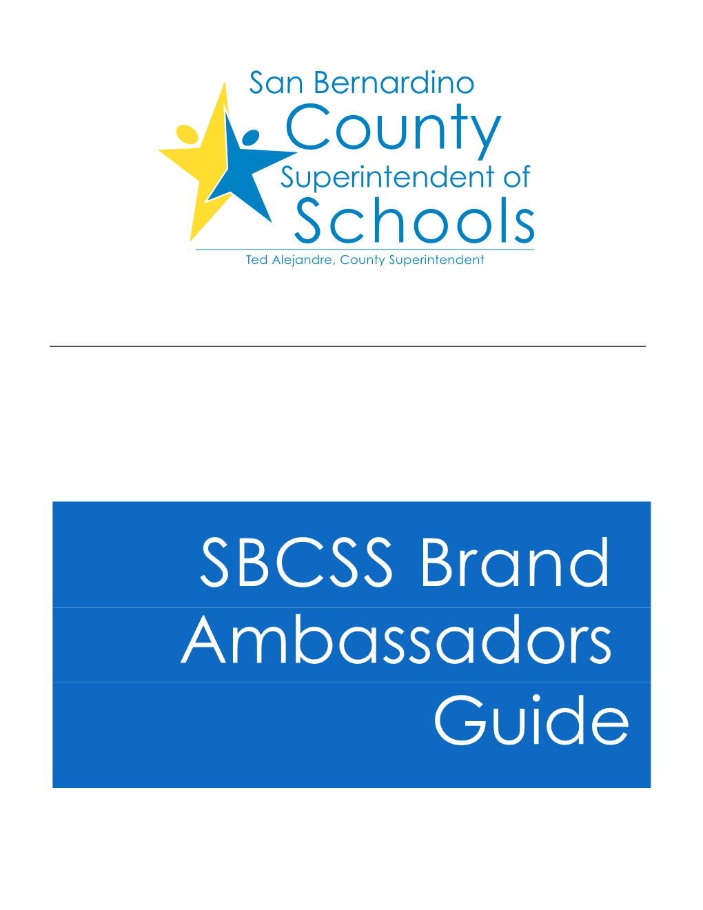 SBCSS Brand Ambassadors Guide