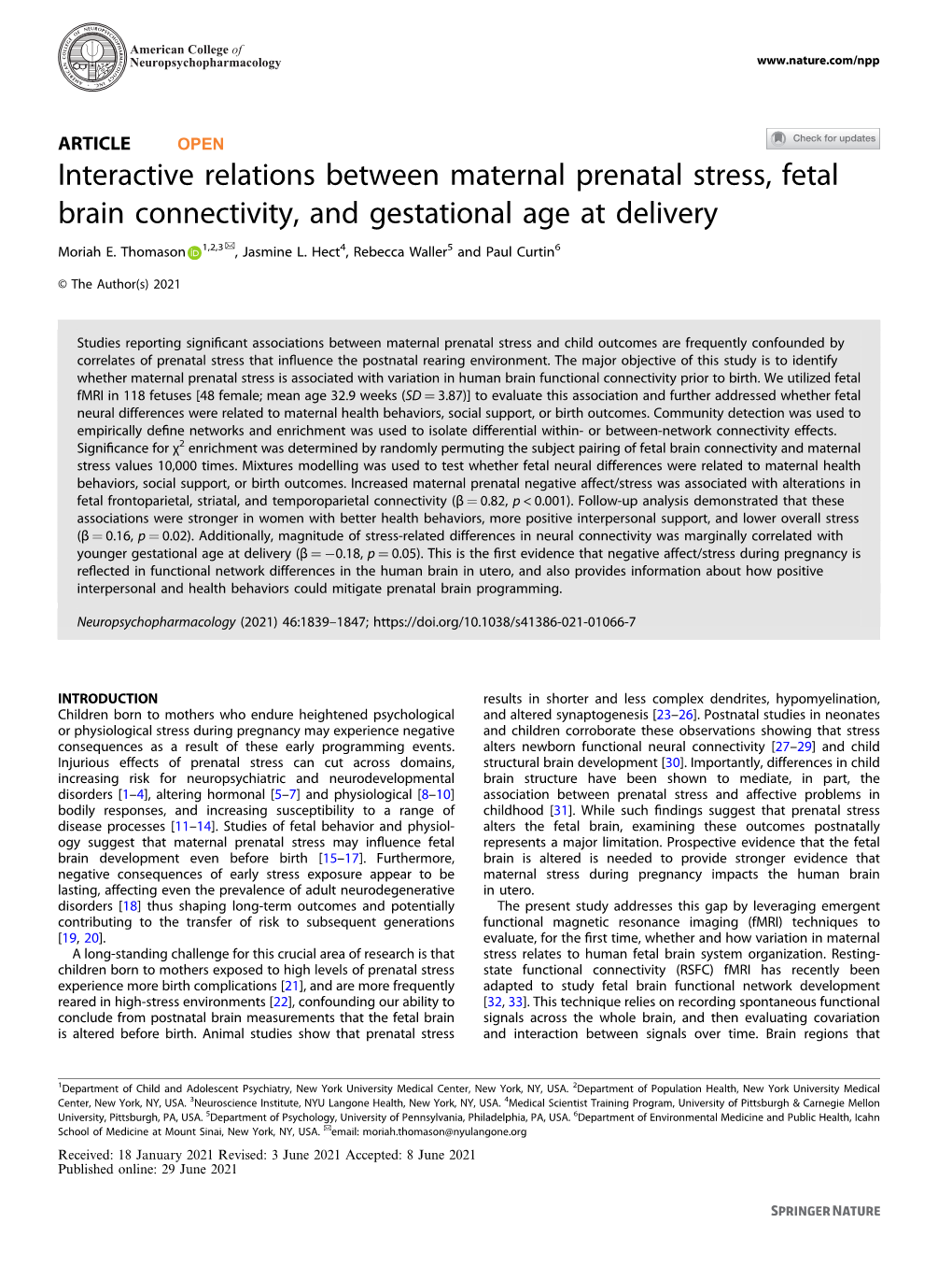 Interactive Relations Between Maternal Prenatal Stress, Fetal Brain Connectivity, and Gestational Age at Delivery ✉ Moriah E