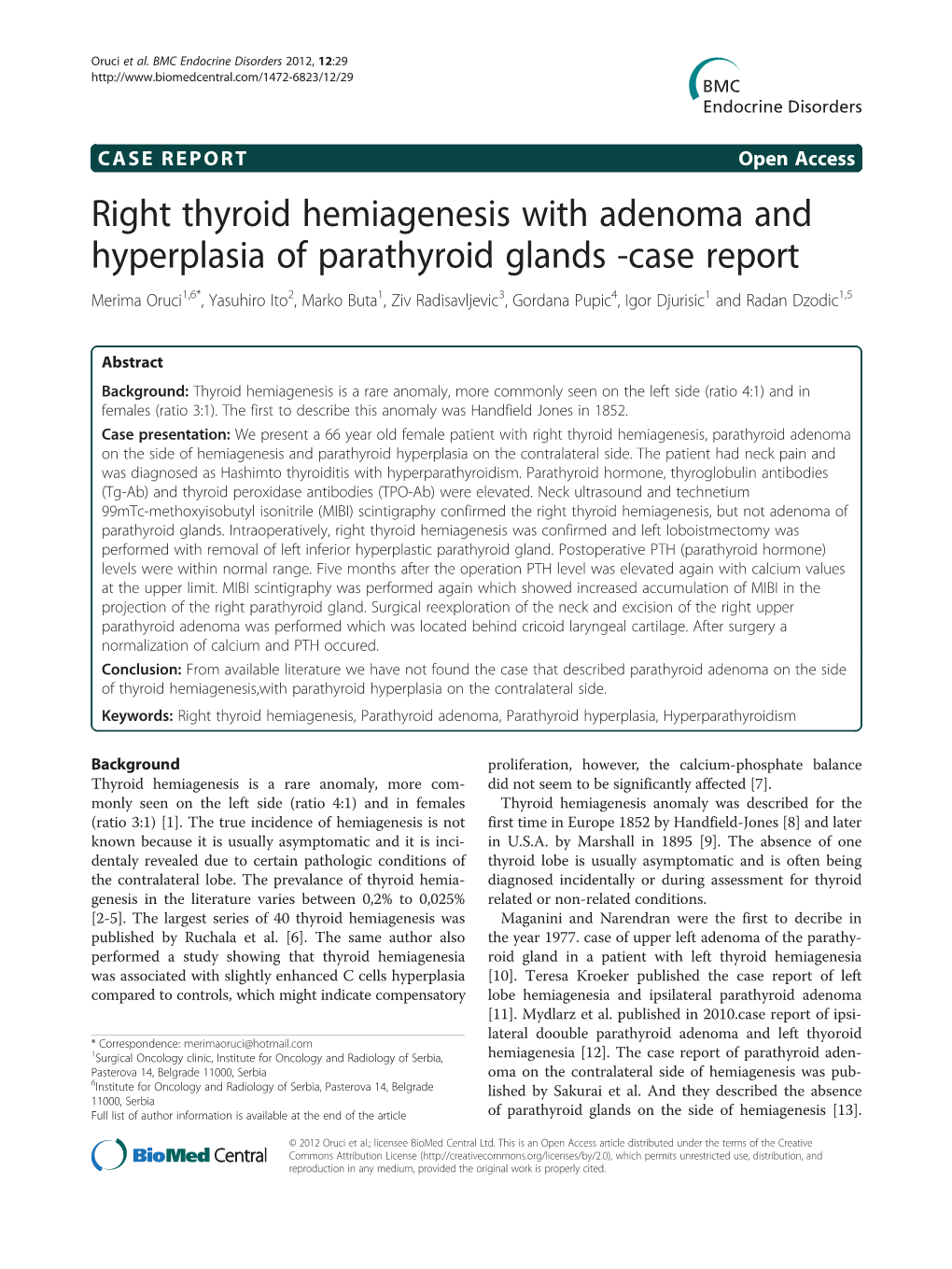 Right Thyroid Hemiagenesis with Adenoma and Hyperplasia Of